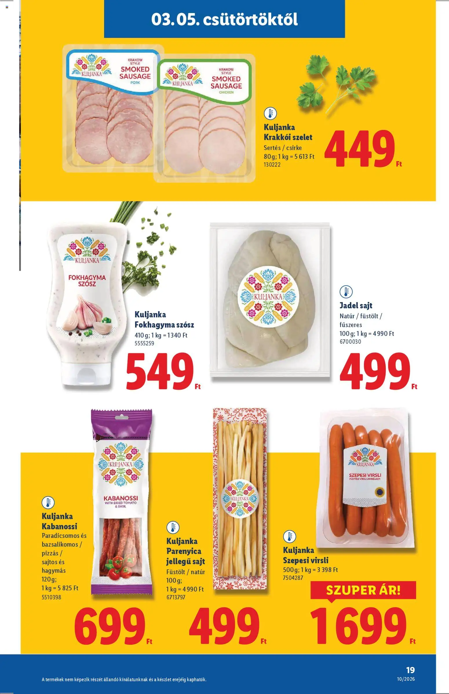 Lidl akciós ujság - amely érvényes a következő dátumtól: 05.03.2026 | Oldal: 19 | Termékek: Virsli, Fokhagyma, Sajt, Szósz