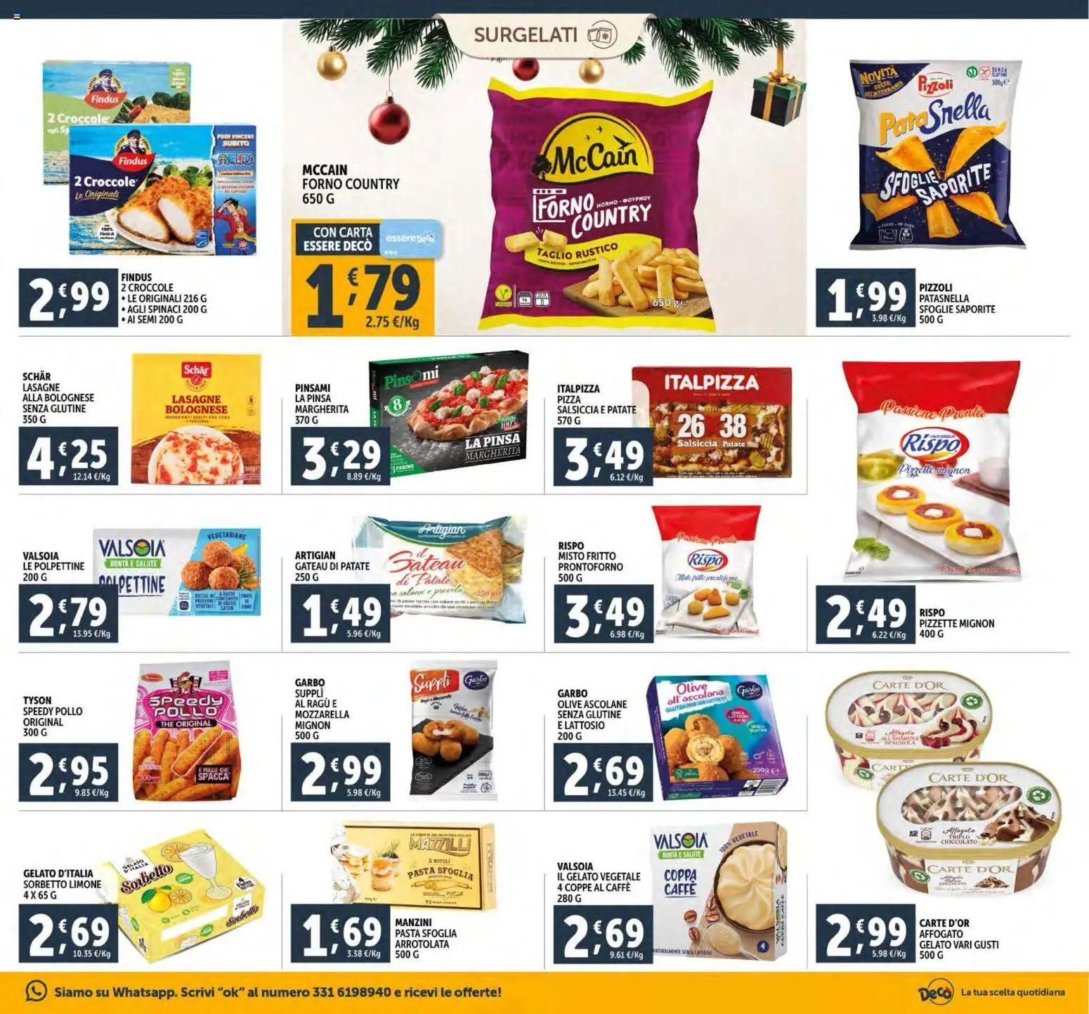 Volantino Decò del 15.12.2025 | Pagina: 17 | Prodotti: Caffè, Patate, Limone, Pasta