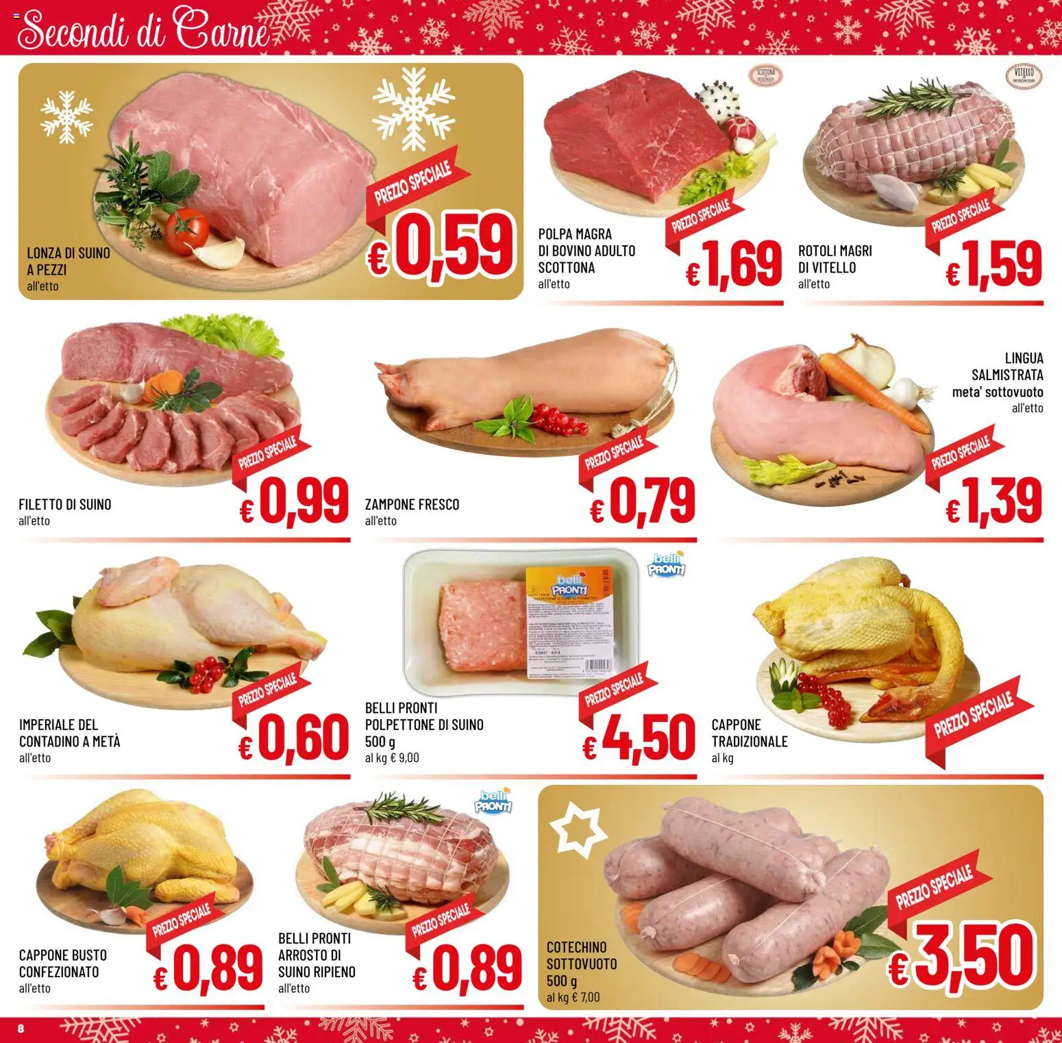 Volantino A&O del 10.12.2025 | Pagina: 8 | Prodotti: Bovino, Arrosto, Vitello, Cotechino