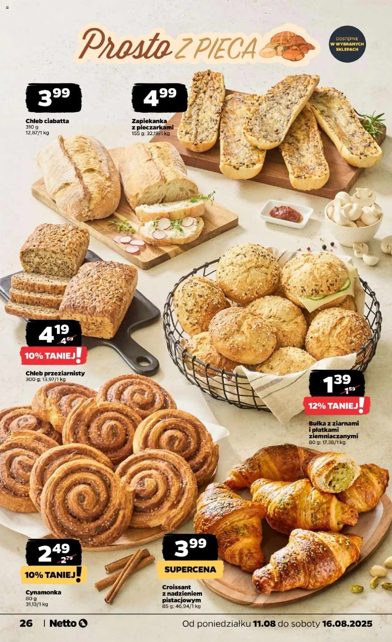 Netto gazetka - Spożywcza od 11.08.2025 | Strona: 26 | Produkty: Zapiekanka, Bułka, Chleb, Ciabatta