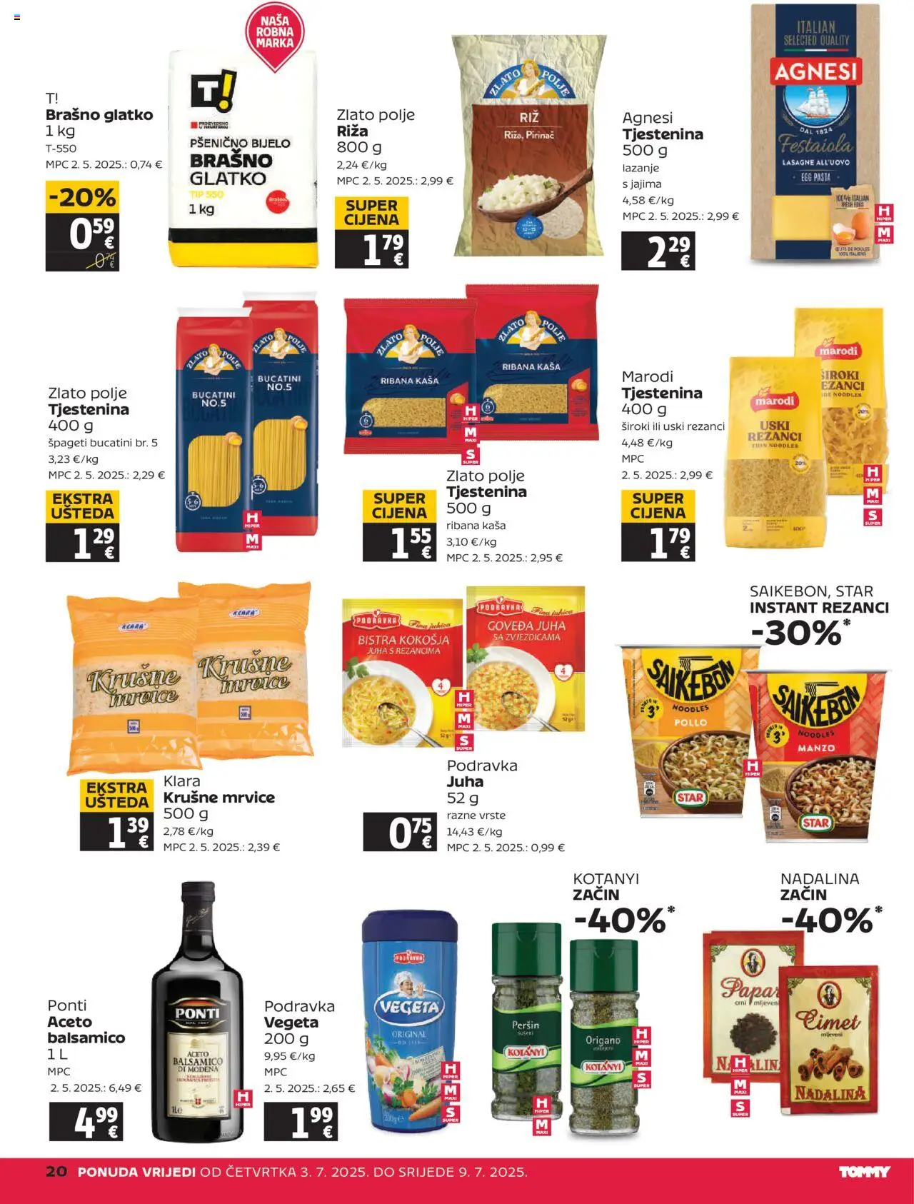 Tommy katalog | vrijedi od 03.07.2025 | Stranica: 20 | Proizvodi: Rezanci, Brašno, Juha, Papar