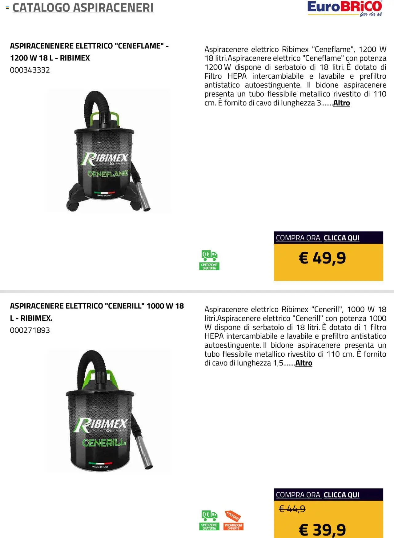 Volantino Eurobrico del 23.07.2025 | Pagina: 14 | Prodotti: Tubo, Aspiracenere, Cavo