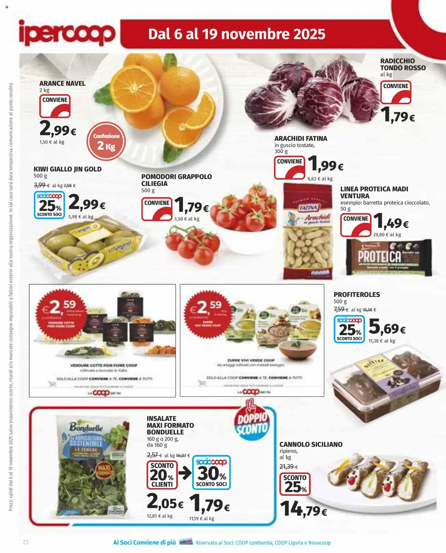 Volantino Ipercoop del 06.11.2025 | Pagina: 22 | Prodotti: Kiwi, Pomodori, Data, Barretta