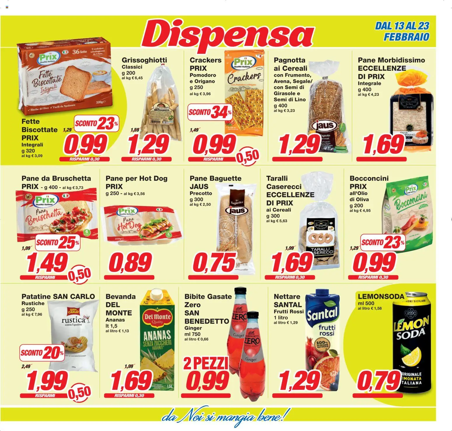 Volantino Prix del 13.02.2026 | Pagina: 15 | Prodotti: Cereali, Patatine, Pomodoro, Ananas