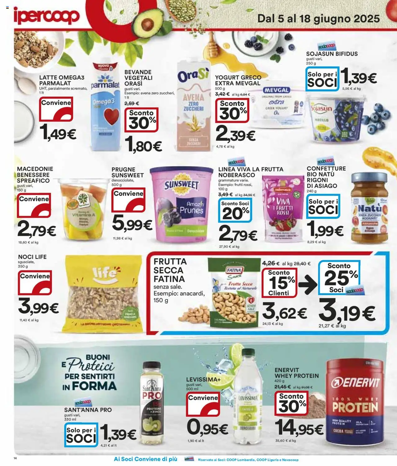Volantino Ipercoop del 05.06.2025 | Pagina: 14 | Prodotti: Yogurt greco, Frutta, Latte, Noci