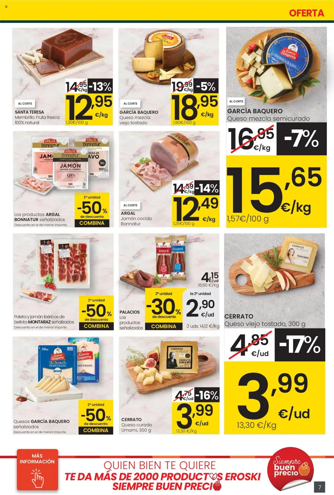 Eroski - Precio más bajo City │ válido desde el 02.10.2025 | Página: 7 | Productos: Queso, Jamón cocido, Té, Horno