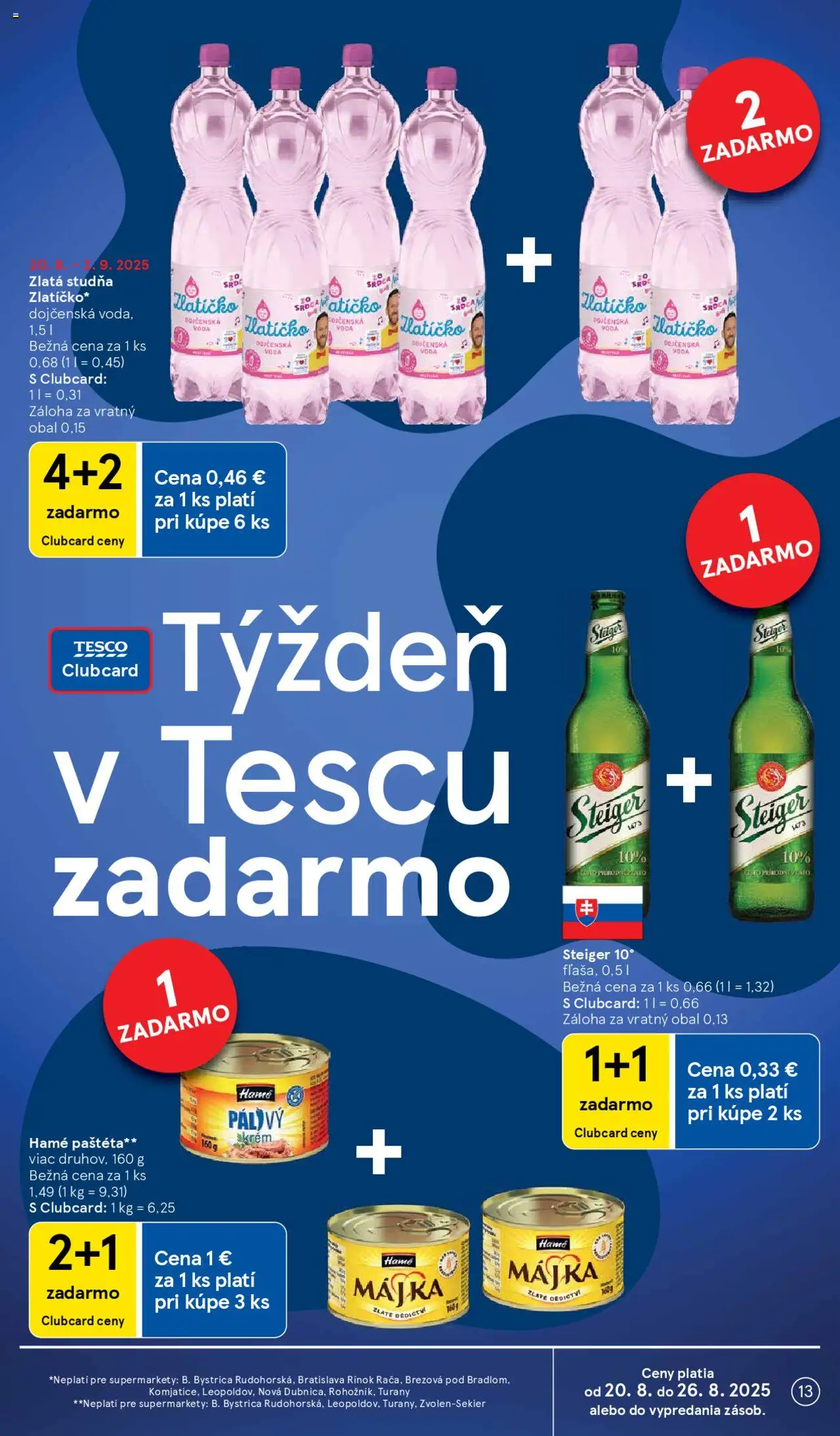 Tesco Supermarket - leták │ platný od 20.08.2025 | Strana: 13 | Produkty: Steiger, Krém, Voda