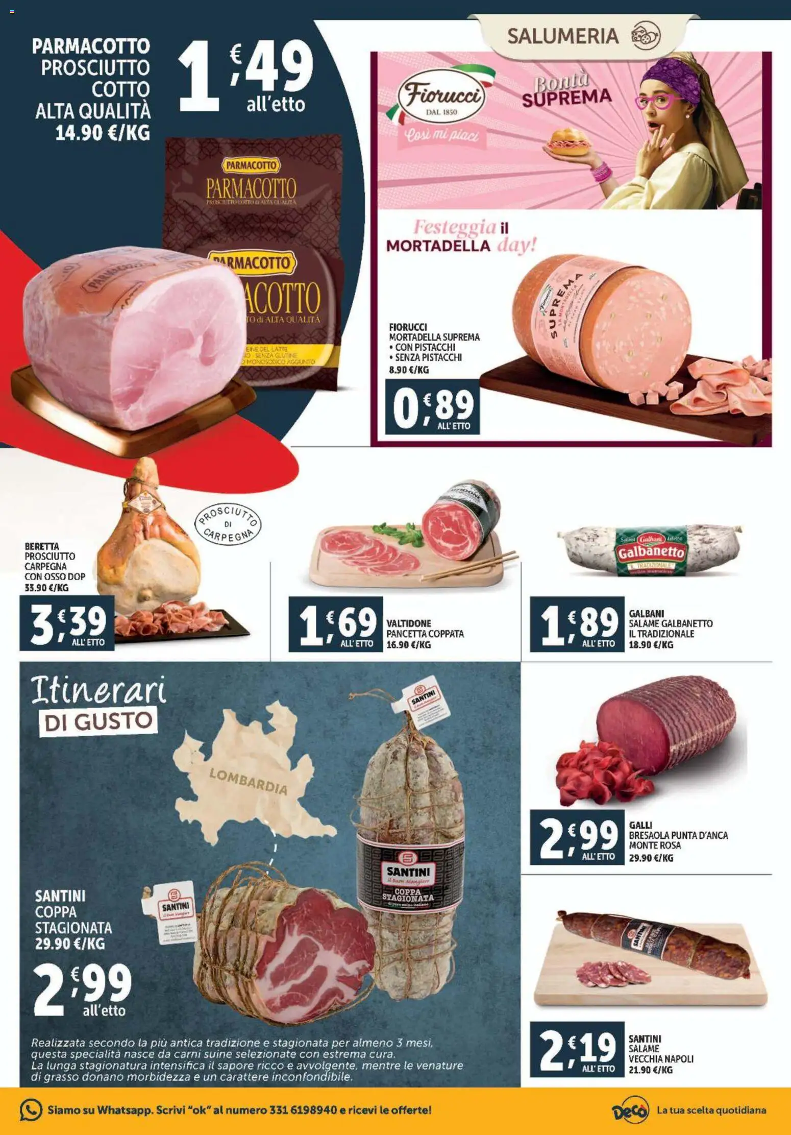 Volantino Decò del 28.10.2025 | Pagina: 3 | Prodotti: Salame, Pancetta, Prosciutto, Pistacchi