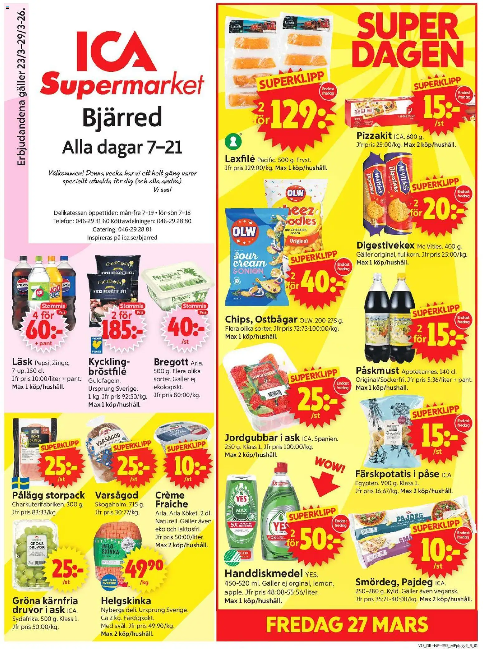 ICA Supermarket reklamblad aktuell från 23.03.2026 | Sida: 1 | Produkter: Färskpotatis, Handdiskmedel, Skinka, Telefon