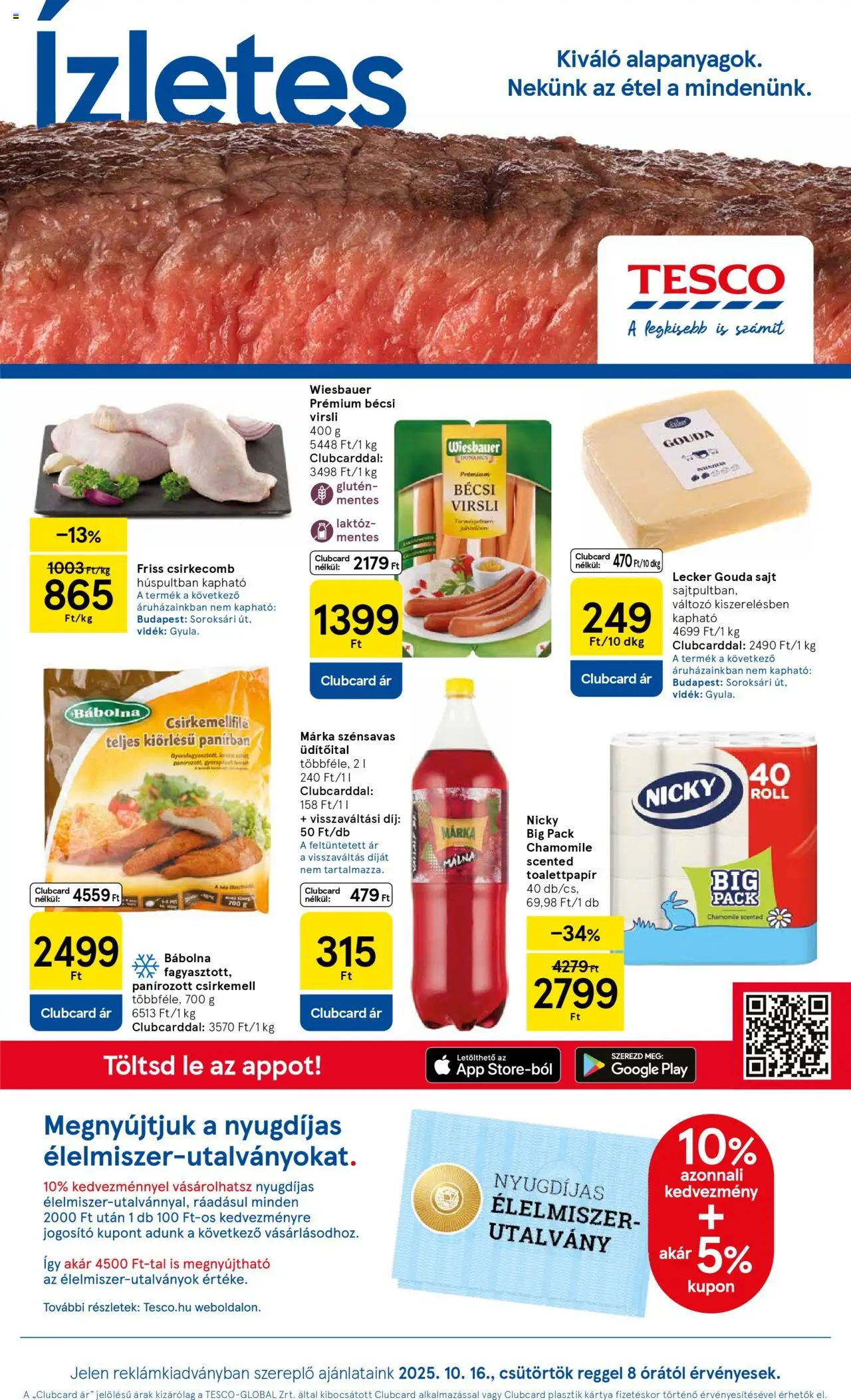 Tesco akciós ujság - amely érvényes a következő dátumtól: 16.10.2025 | Oldal: 1 | Termékek: Virsli, Gouda, Sajt, Csirkemell