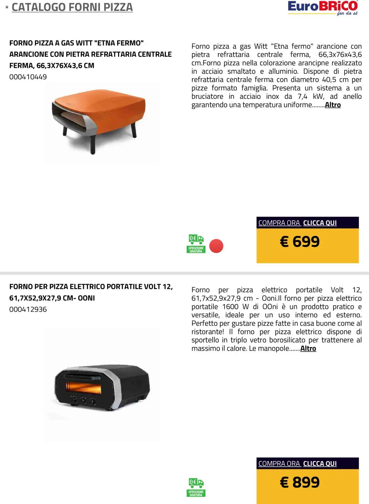 Volantino Eurobrico del 23.07.2025 | Pagina: 8 | Prodotti: Pizza, Anello, Forno, Forno per pizza