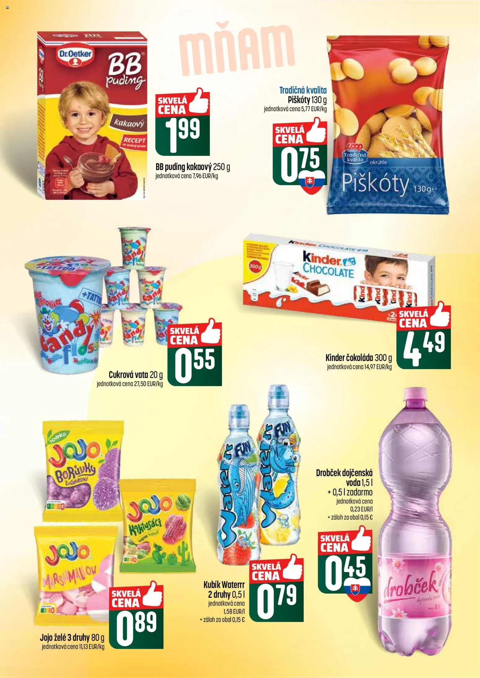Nové COOP Jednota akcie – leták je platný od 26.02.2026 | Strana: 31 | Produkty: Puding, Kinder, Čokoláda, Voda