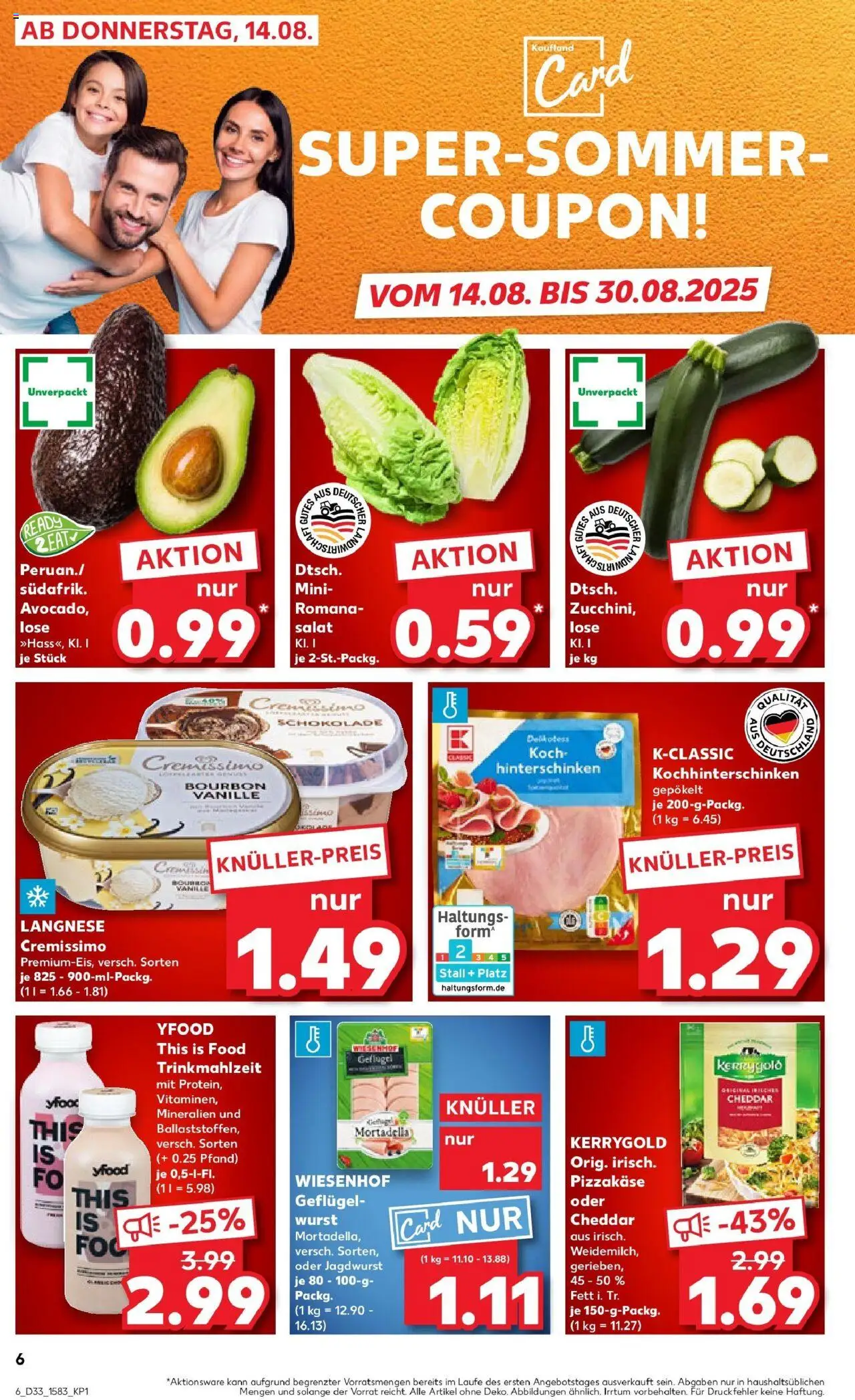 Kaufland prospekt Eschwege	 - gültig ab dem 14.08.2025 | Seite: 6 | Produkte: YFood, Wurst, Zucchini, Bourbon