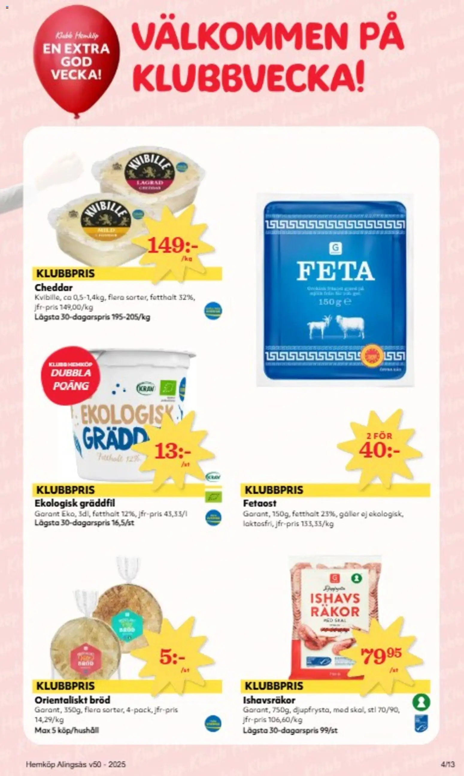 Hemköp reklamblad aktuell från 08.12.2025 | Sida: 4 | Produkter: Cheddar, Räkor, Fetaost, Bröd