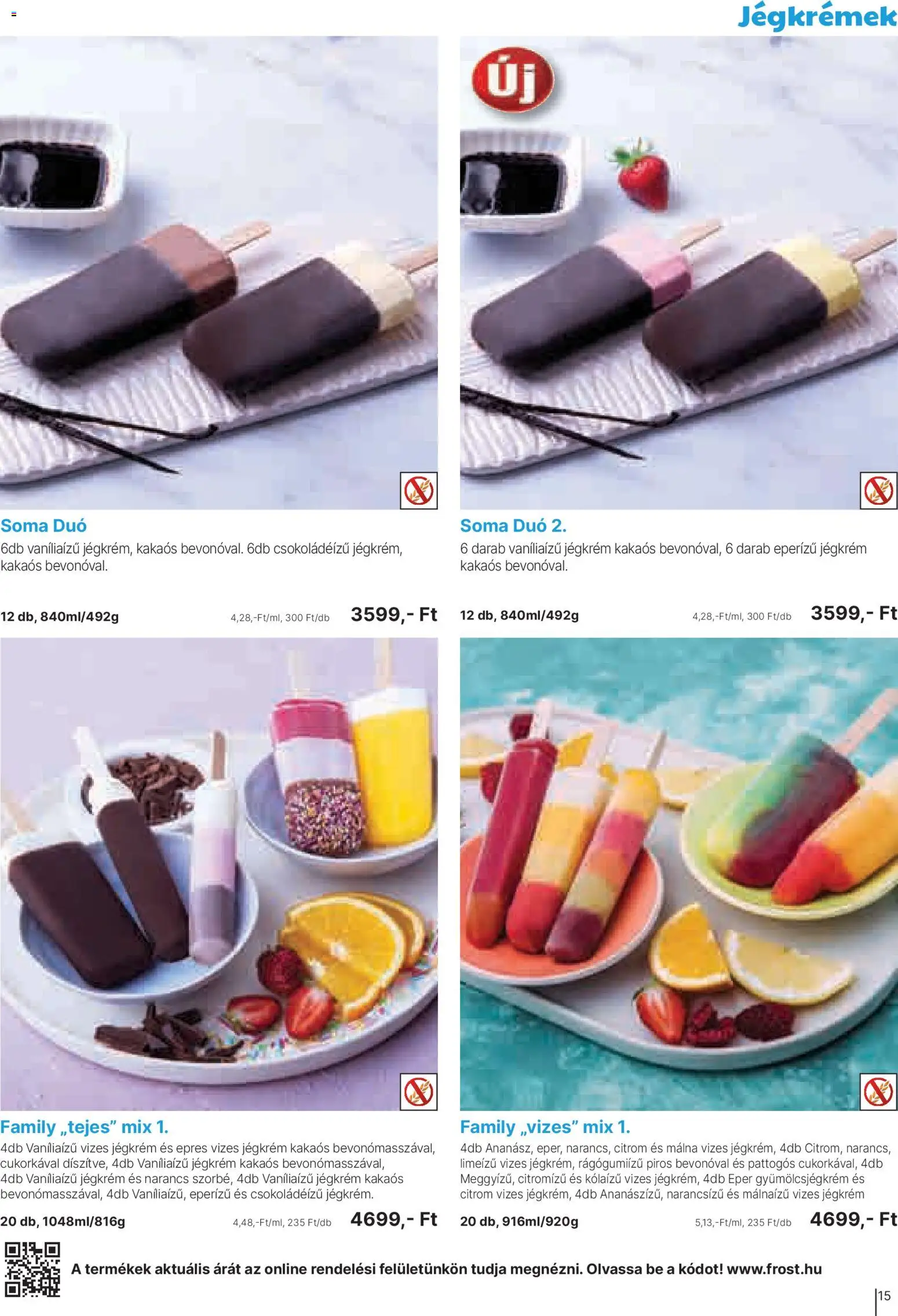 Family Frost akciós ujság - amely érvényes a következő dátumtól: 01.04.2026 | Oldal: 15 | Termékek: Narancs, Eper, Jégkrém, Citrom
