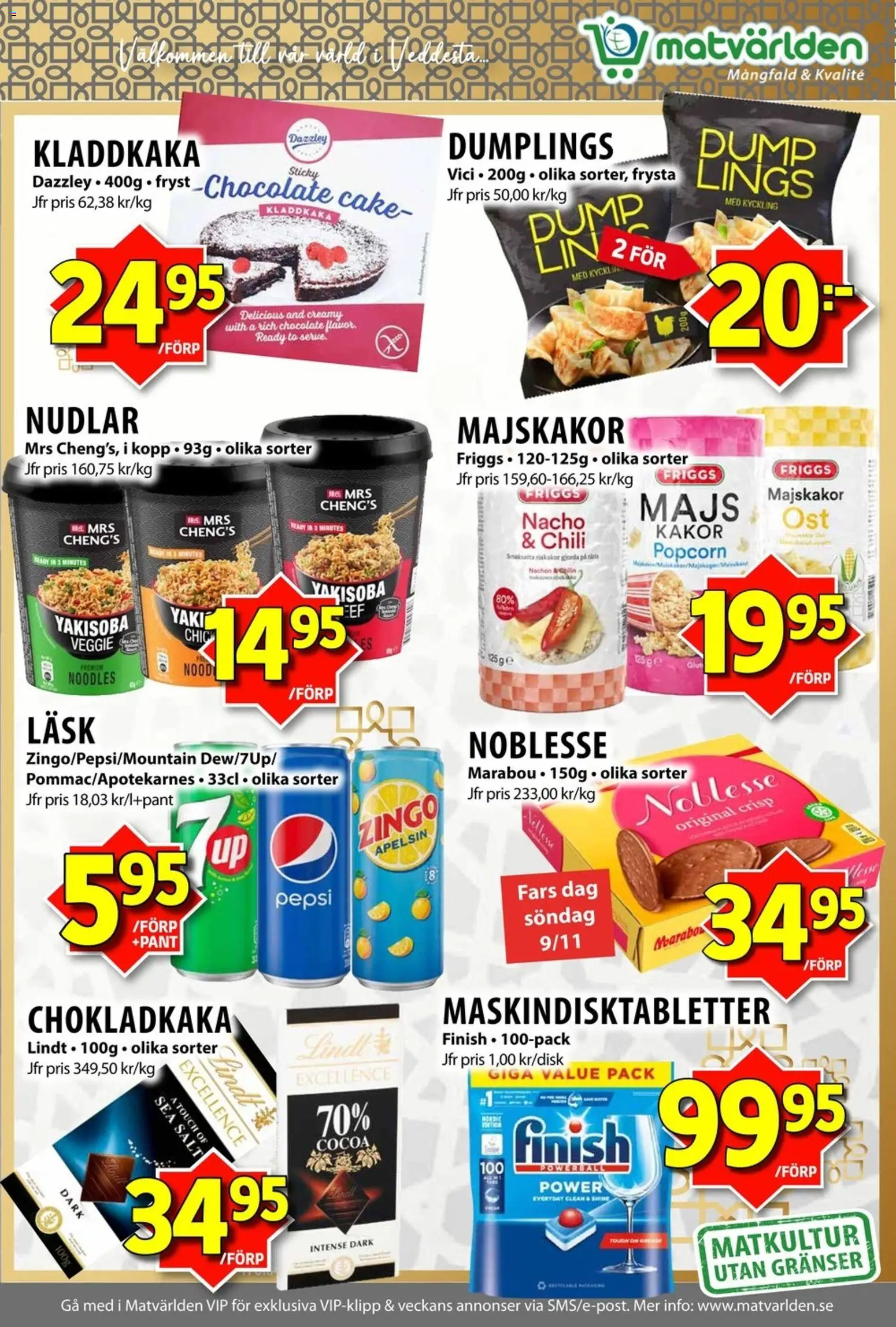 Matvärlden reklamblad aktuell från 03.11.2025 | Sida: 6 | Produkter: Zingo, Salt, Chokladkaka, Majskakor