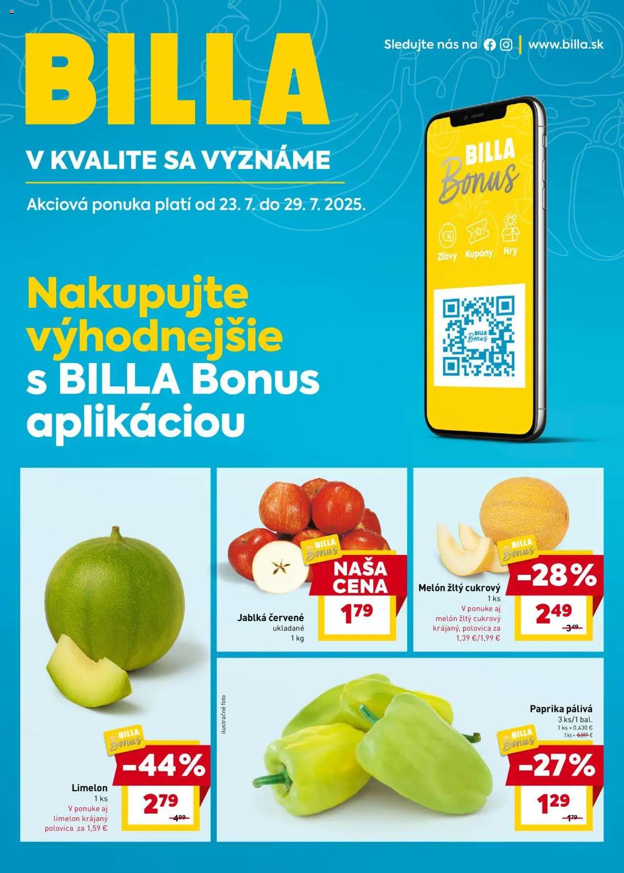 Billa Bonus │ platný od 23.07.2025 | Strana: 1 | Produkty: Paprika, Jablká, Melón