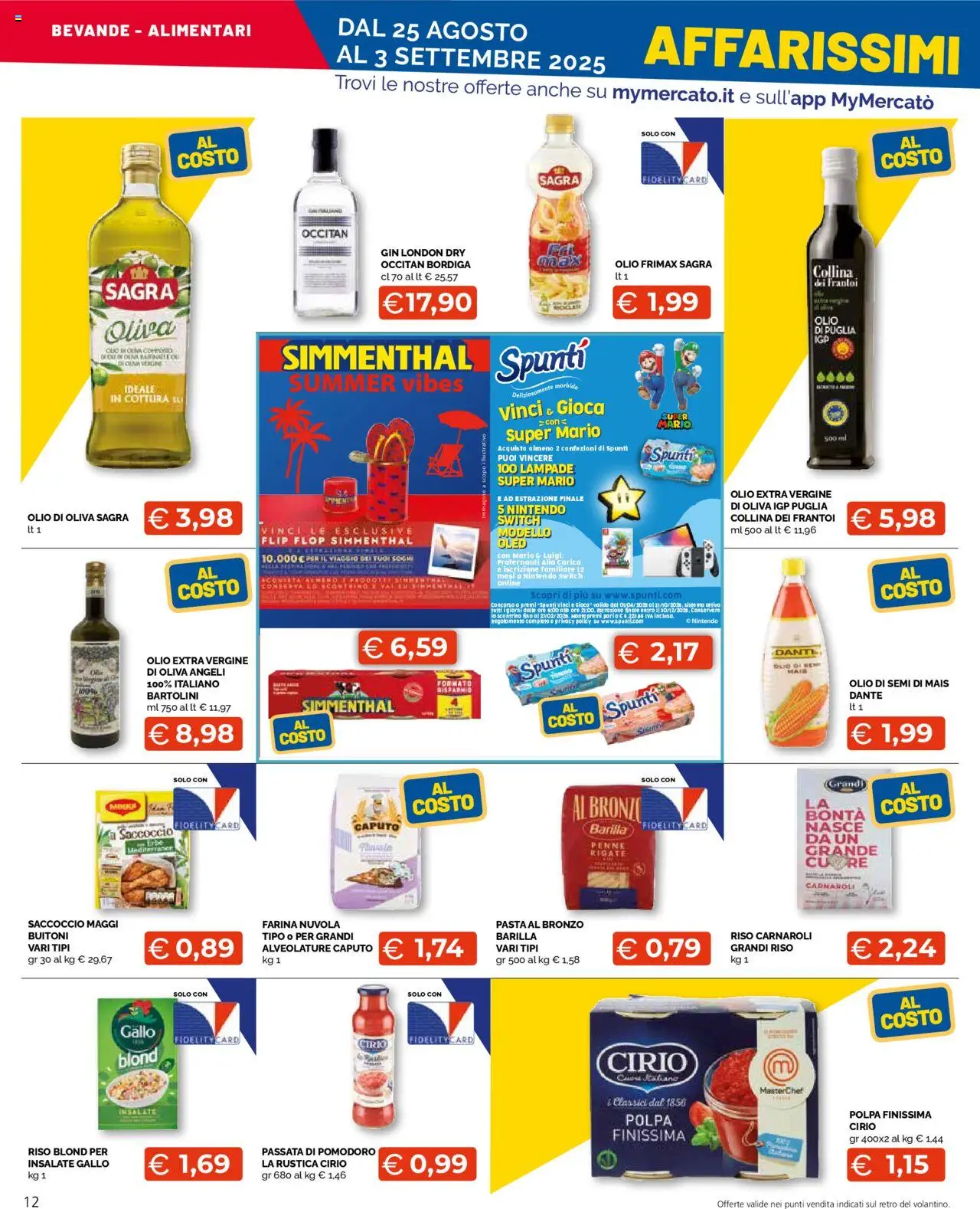 Volantino Mercatò del 25.08.2025 | Pagina: 12 | Prodotti: Farina, Mais, Penne, Olio di Oliva