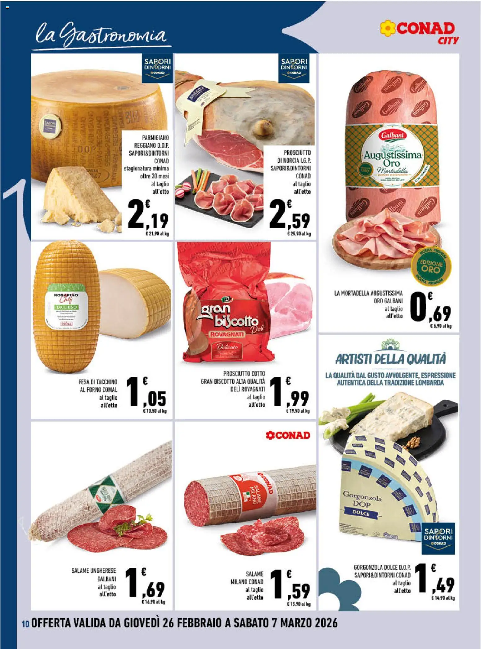 Volantino Conad del 26.02.2026 | Pagina: 10 | Prodotti: Salame, Forno, Parmigiano reggiano, Parmigiano