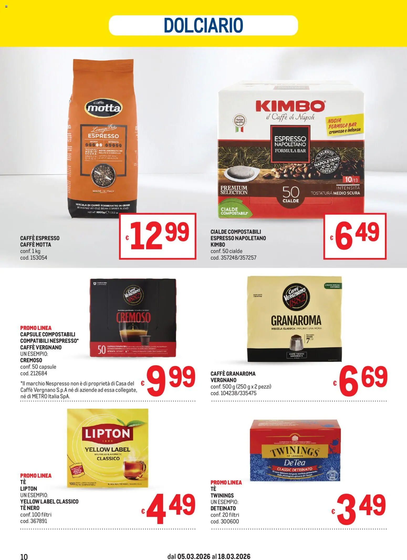 Volantino Metro del 05.03.2026 | Pagina: 10 | Prodotti: Uova, Caffè, Tè