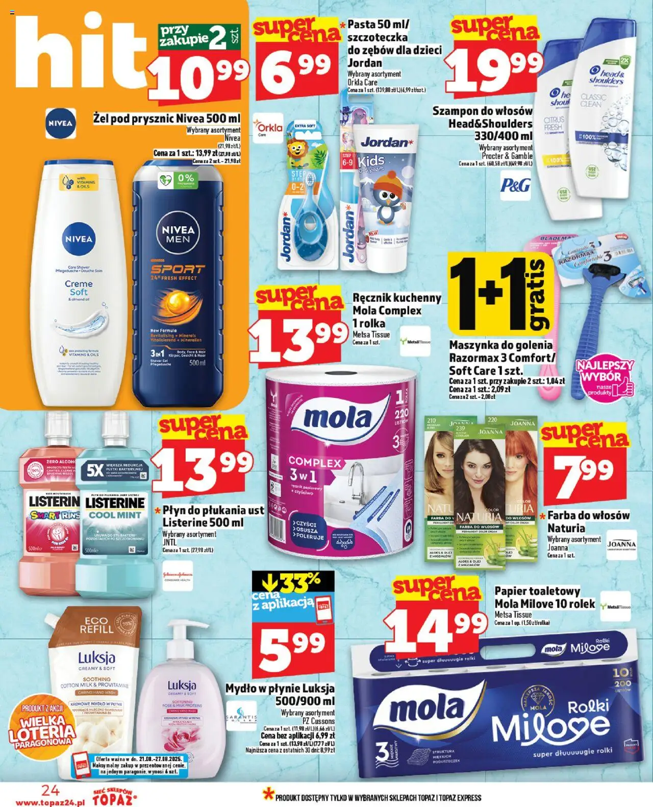 Topaz Gazetka od 21.08.2025 | Strona: 24 | Produkty: Farba do włosów, Papier toaletowy, Maszynka do golenia, Prysznic