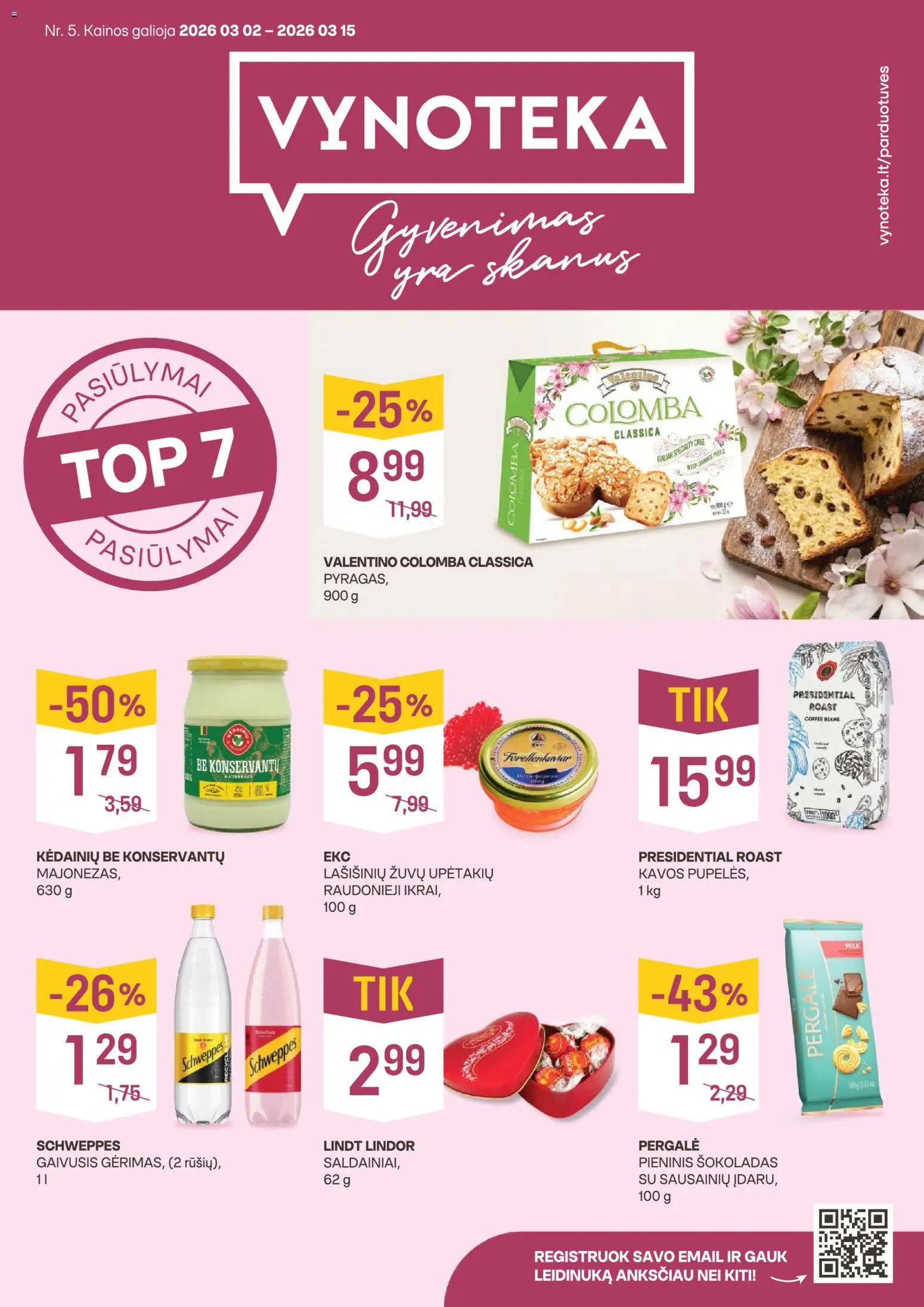 VYNOTEKA akcijos nuo 02.03.2026 | Puslapis: 1 | Prekių: Pupelės, Kavos pupelės, Šokoladas, Ikrai