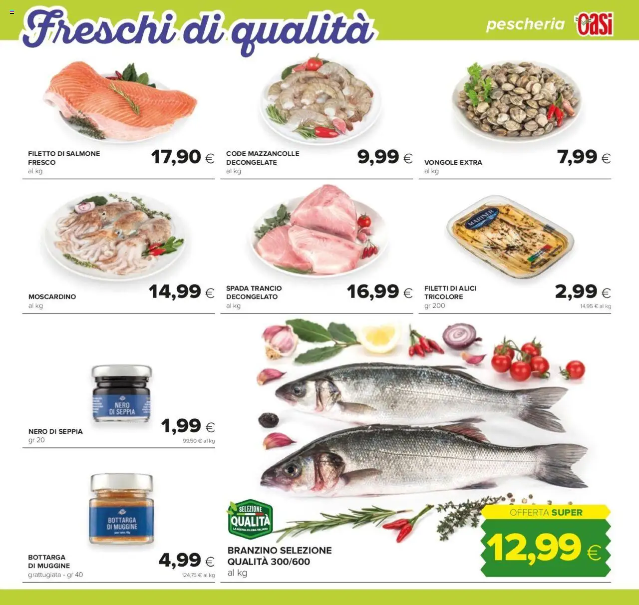 Volantino Oasi del 24.07.2025 | Pagina: 9 | Prodotti: Salmone, Mazzancolle, Branzino, Alici