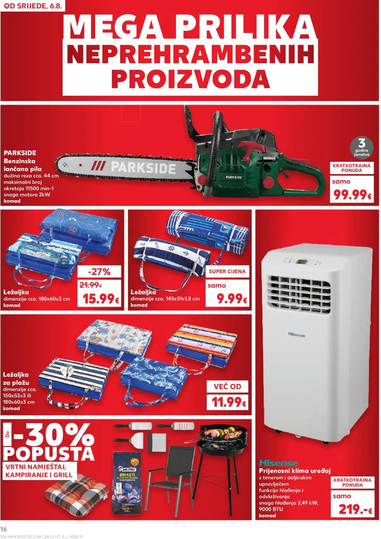 Kaufland katalog | vrijedi od 06.08.2025 | Stranica: 16 | Proizvodi: Klima uređaj, Klima, Pila, Ležaljka za plažu