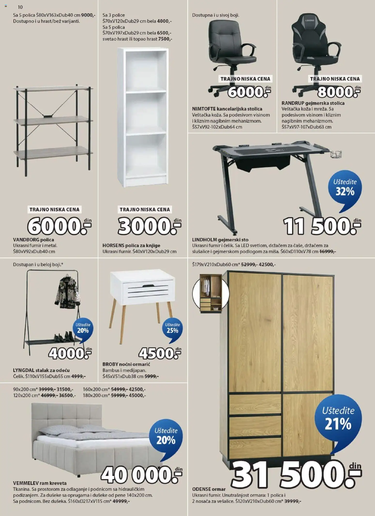 Jysk katalog - važi od 11.03.2026 | Strana: 10 | Proizvode: Noćni ormarić, Stolica, Slušalice, Gejmerska stolica