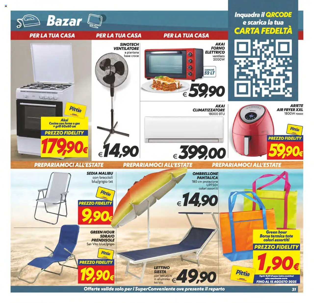 Volantino SuperConveniente del 20.06.2025 | Pagina: 31 | Prodotti: Climatizzatore, Sdraio, Borsa termica, Forno