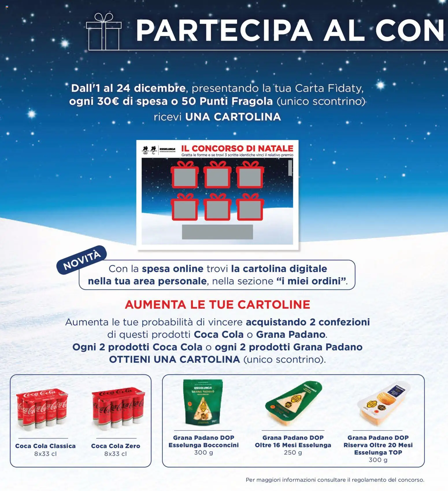 Volantino Esselunga S del 01.12.2025 | Pagina: 2 | Prodotti: Top, Grana Padano, Coca Cola, Coca Cola Zero