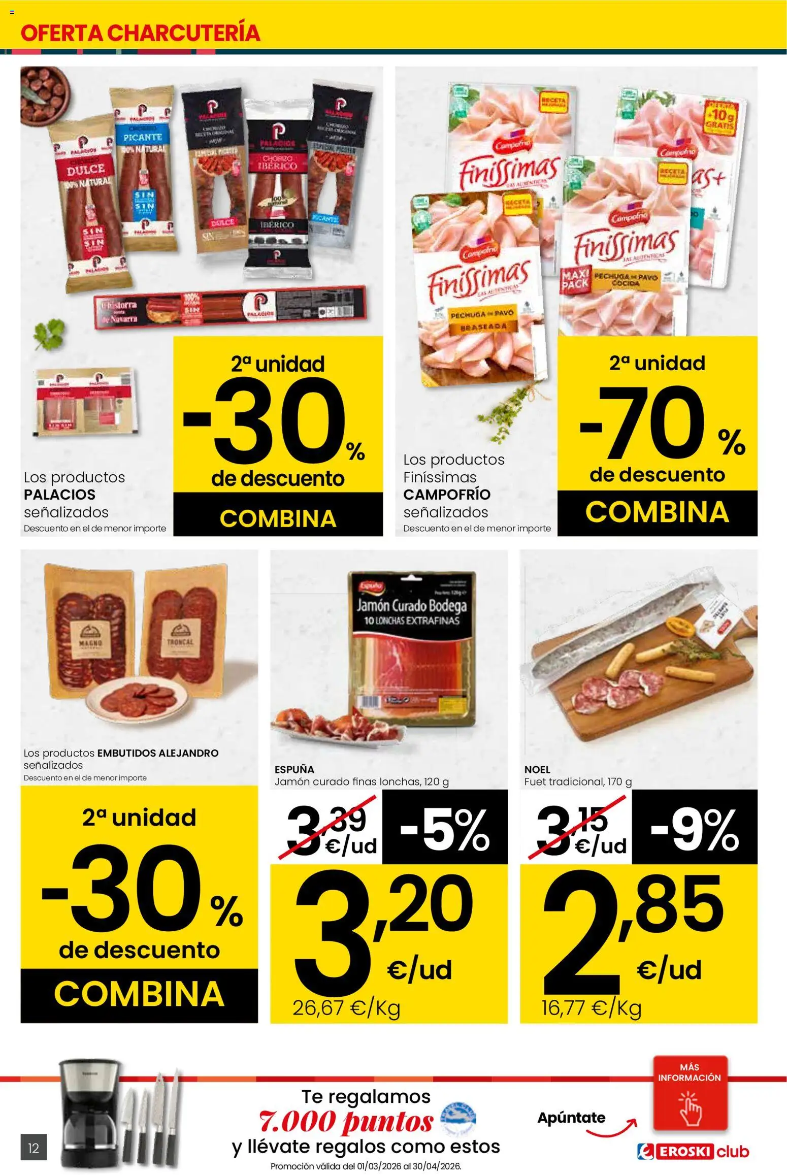 Eroski - Quieres ahorrar conmigo │ válido desde el 26.03.2026 | Página: 12 | Productos: Jamón, Té, Νυχτικό