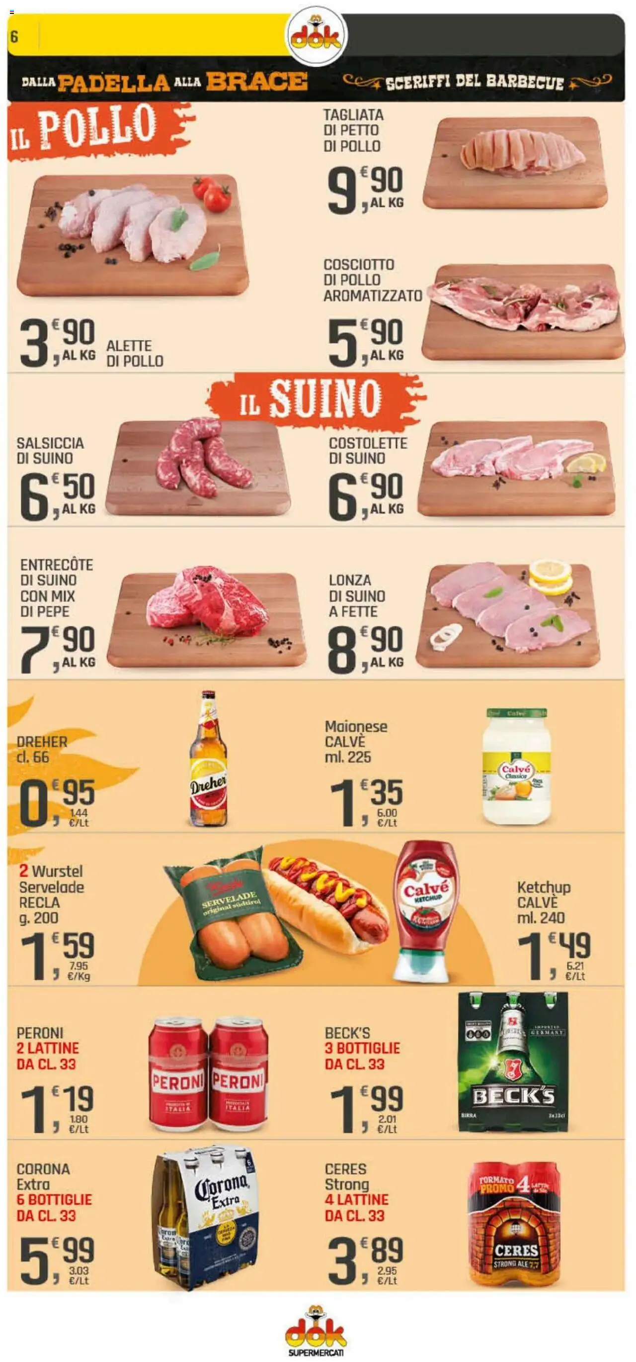 Volantino DOK del 08.08.2025 | Pagina: 6 | Prodotti: Birra, Suino, Barbecue, Wurstel