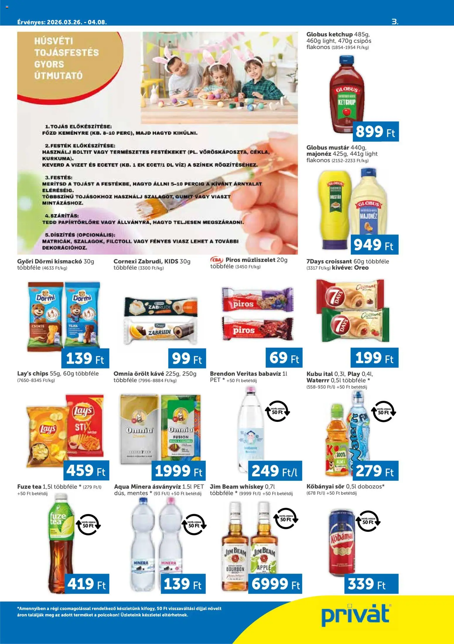 PRIVÁT akciós ujság - amely érvényes a következő dátumtól: 26.03.2026 | Oldal: 3 | Termékek: Chips, Tea, Ketchup, Müzliszelet