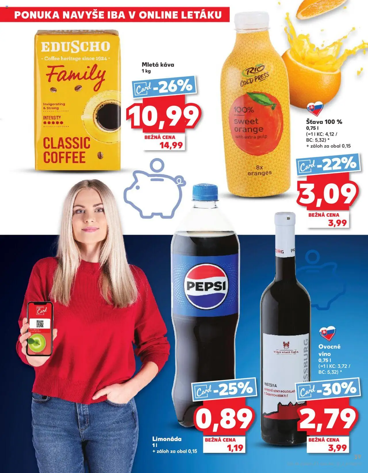Nové Kaufland akcie – leták je platný od 17.07.2025 | Strana: 39 | Produkty: Káva, Víno, Pepsi