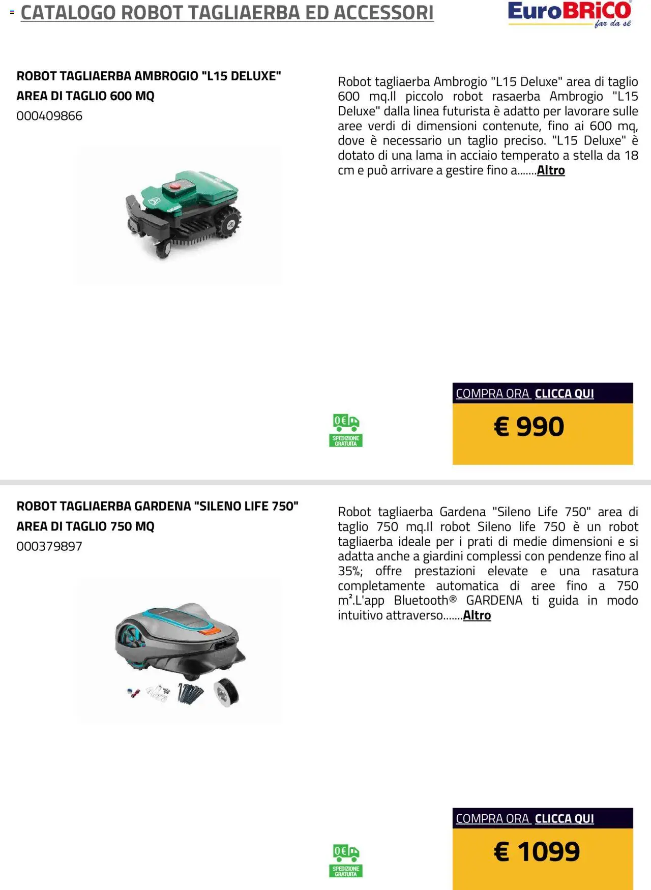 Volantino Eurobrico del 23.07.2025 | Pagina: 8 | Prodotti: Rasaerba, Robot