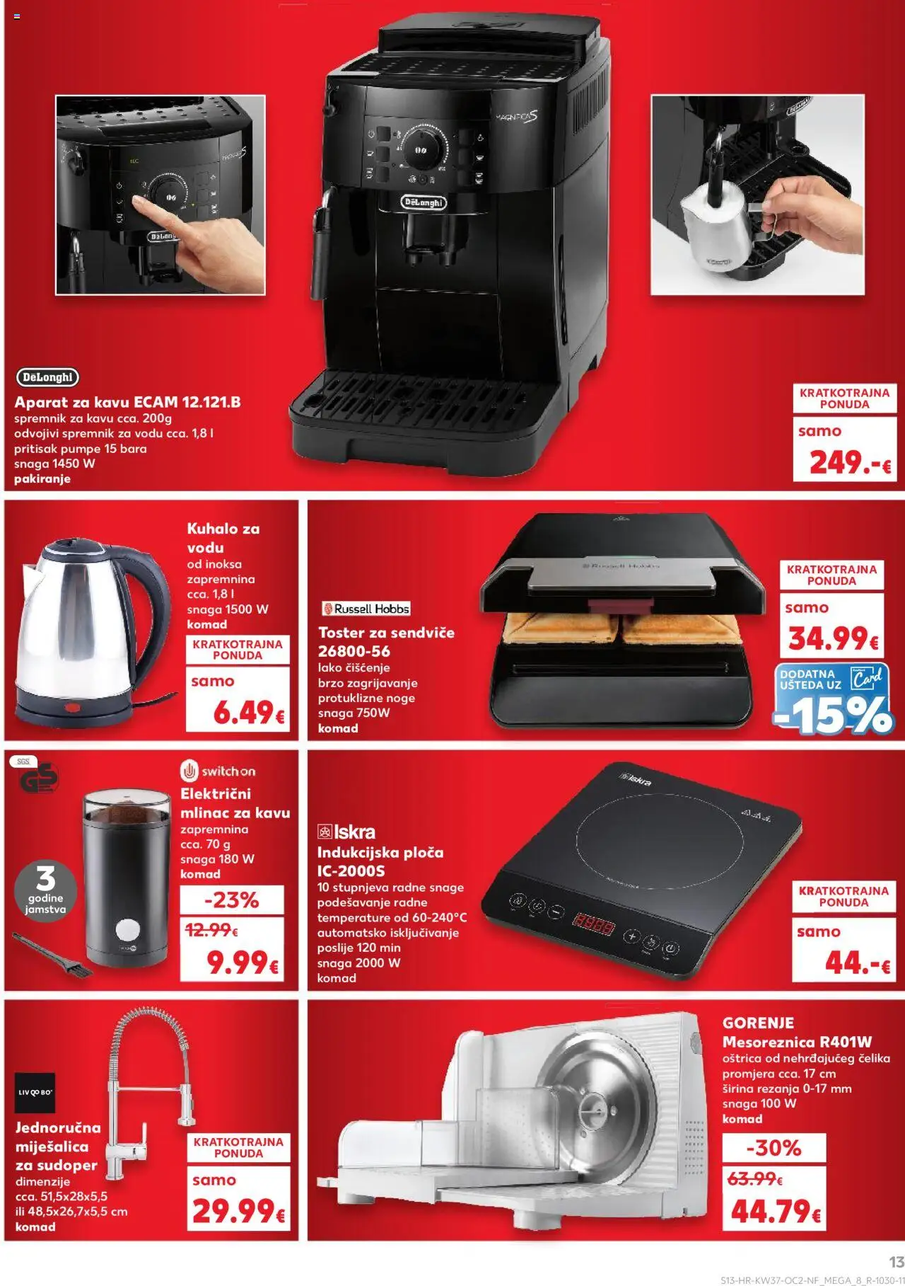 Kaufland katalog | vrijedi od 10.09.2025 | Stranica: 13 | Proizvodi: Toster, Mesoreznica, Indukcijska ploča, Mlinac za kavu