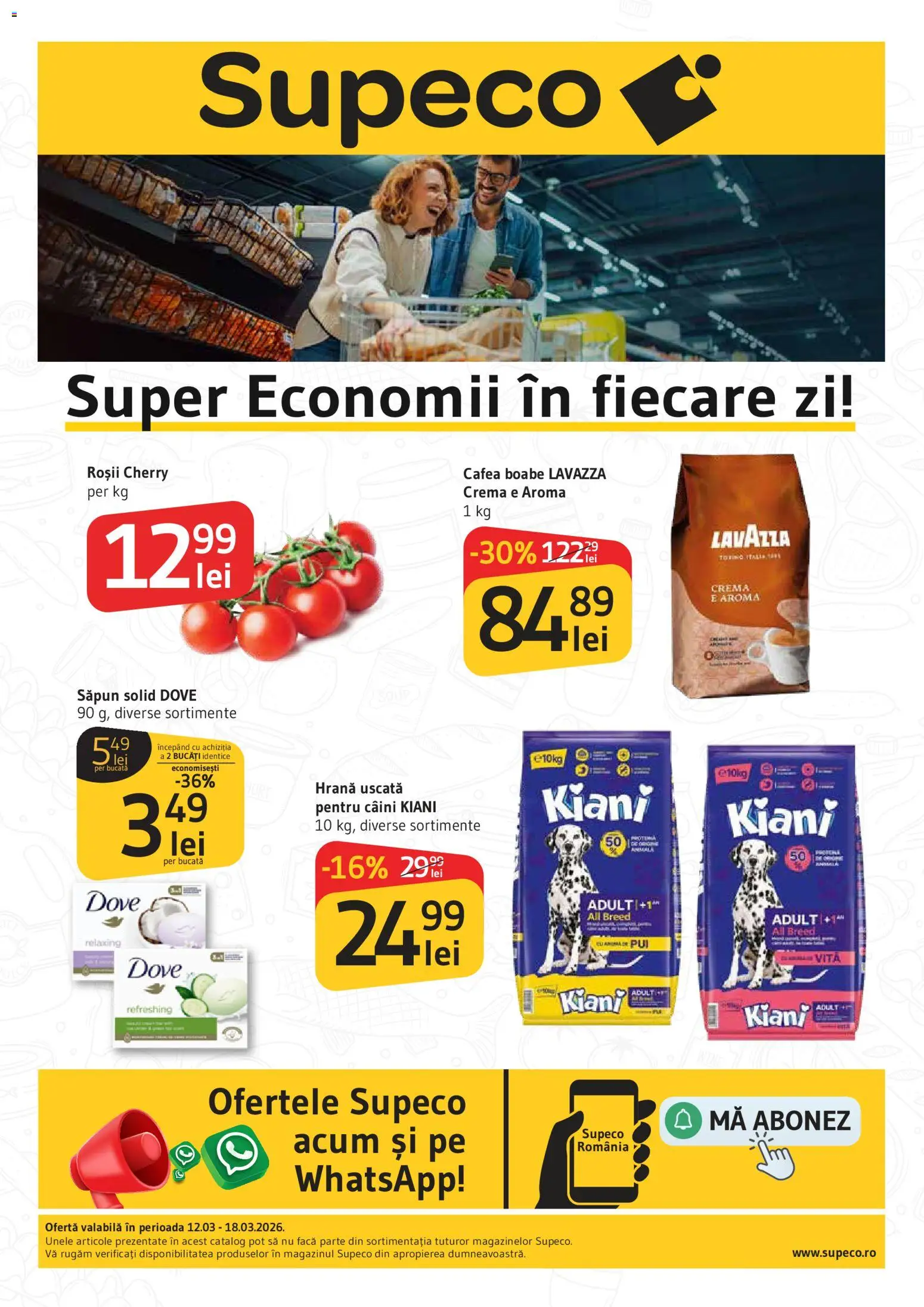 Noul catalog Supeco – valabil de la 12.03.2026 | Pagină: 1 | Produse: Cremă, Cafea, Săpun, Roșii