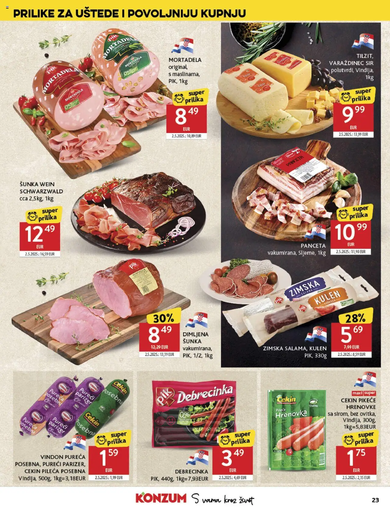 Konzum katalog | vrijedi od 10.09.2025 | Stranica: 23 | Proizvodi: Sir, Šunka, Kulen, Panceta