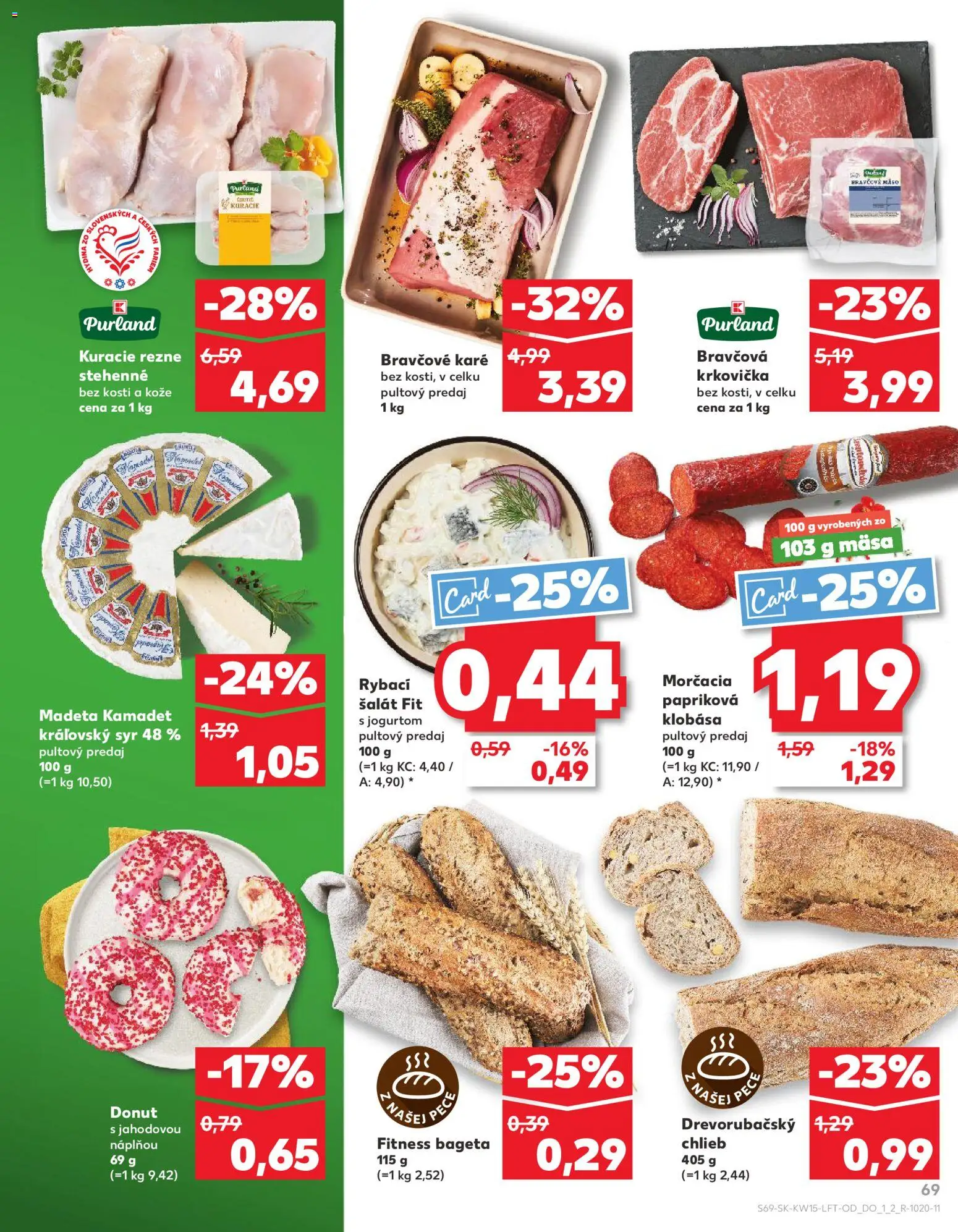 Nové Kaufland akcie – leták je platný od 09.04.2026 | Strana: 69 | Produkty: Donut, Kuracie rezne, Bravčové mäso, Bravčové karé