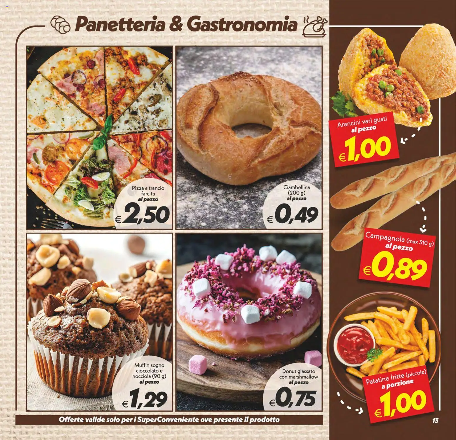 Volantino SuperConveniente del 13.02.2026 | Pagina: 13 | Prodotti: Cioccolato, Pizza, Patatine, Muffin