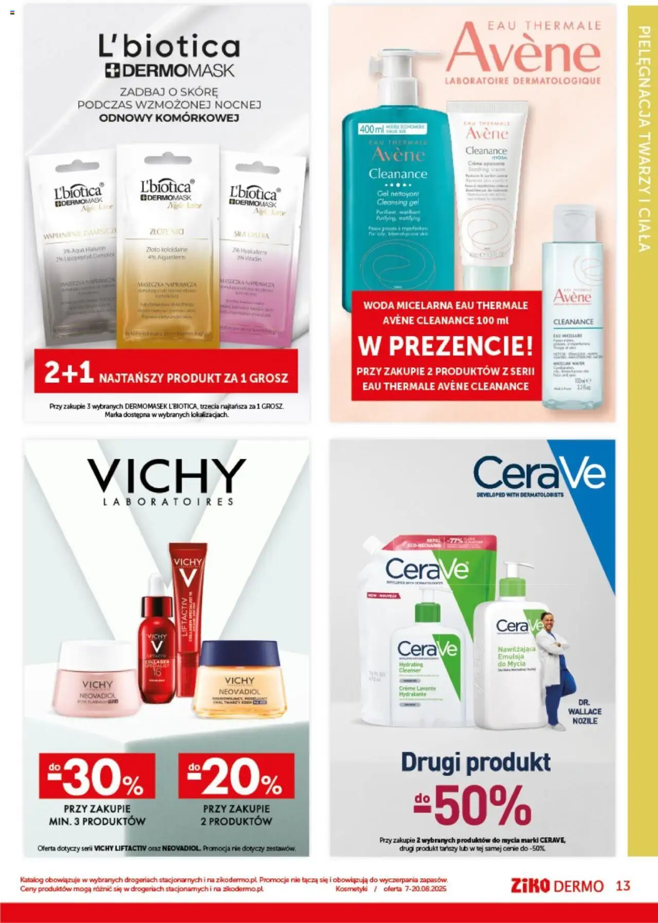 Ziko Gazetka od 07.08.2025 | Strona: 13 | Produkty: Kosmetyki, Woda micelarna, Woda
