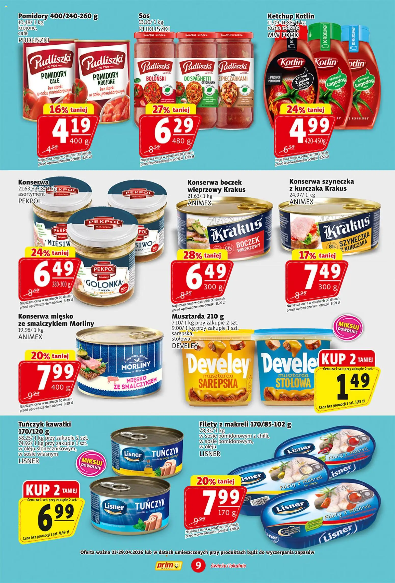 Prim Market gazetka od 23.04.2026 | Strona: 9 | Produkty: Tuńczyk, Boczek, Musztarda, Pomidory