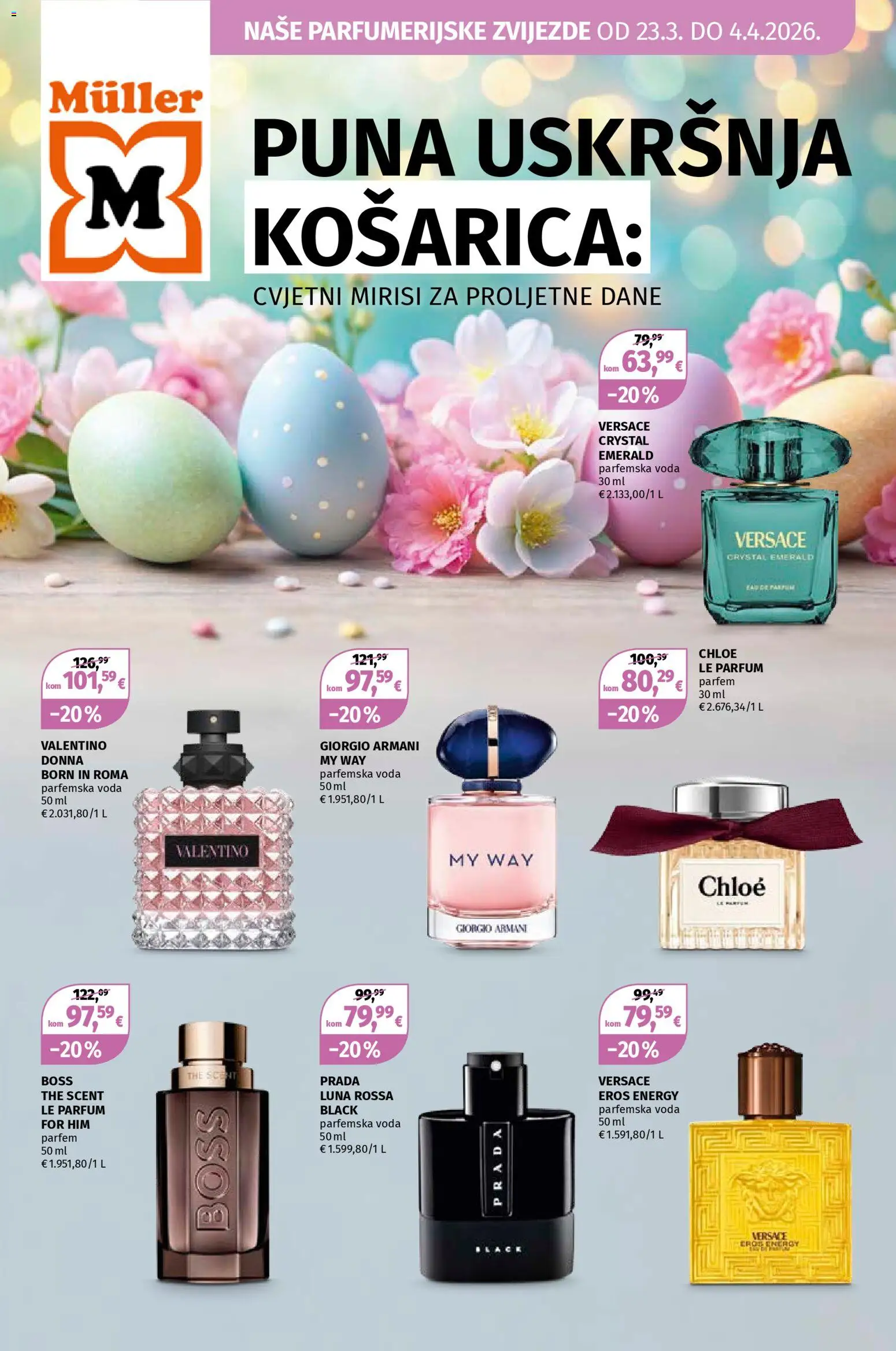 Müller katalog | vrijedi od 23.03.2026 | Stranica: 1 | Proizvodi: Parfem, Voda