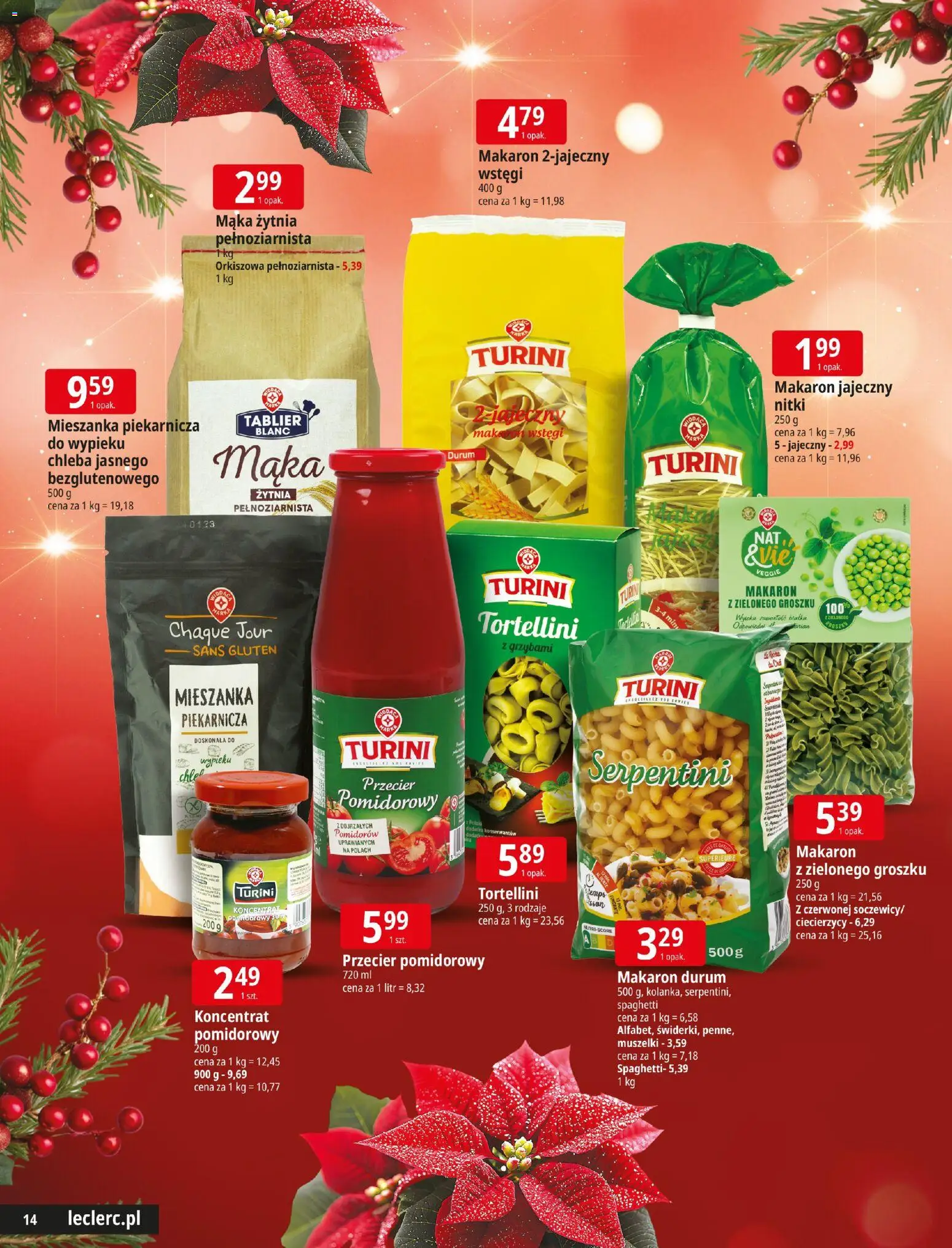 E.Leclerc Gazetka - Radom Święta od 09.12.2025 | Strona: 14 | Produkty: Mąka żytnia, Przecier pomidorowy, Tortellini, Makaron
