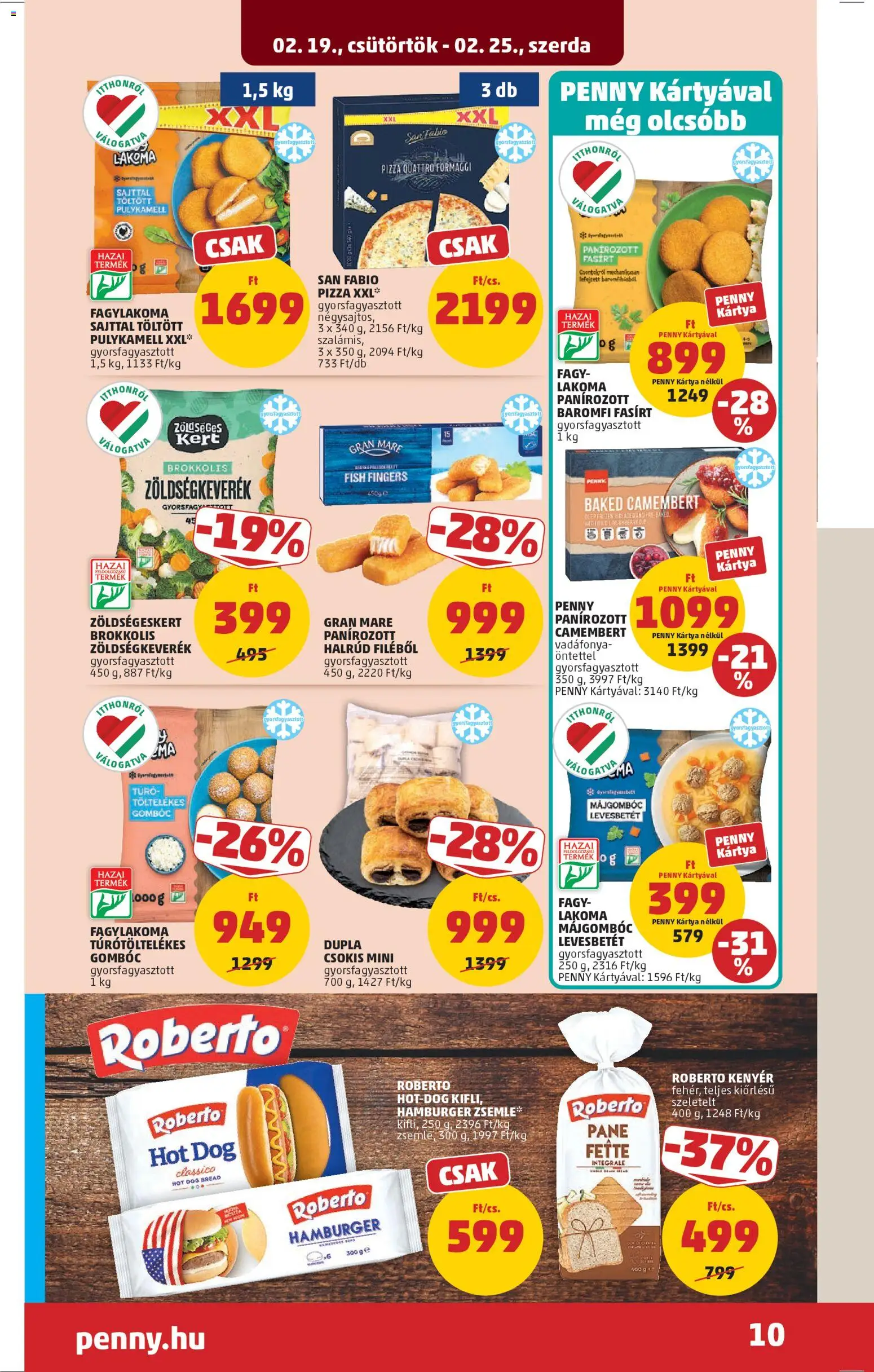 PENNY akciós ujság - amely érvényes a következő dátumtól: 19.02.2026 | Oldal: 14 | Termékek: Hot dog, Hamburger, Zsemle, Túró