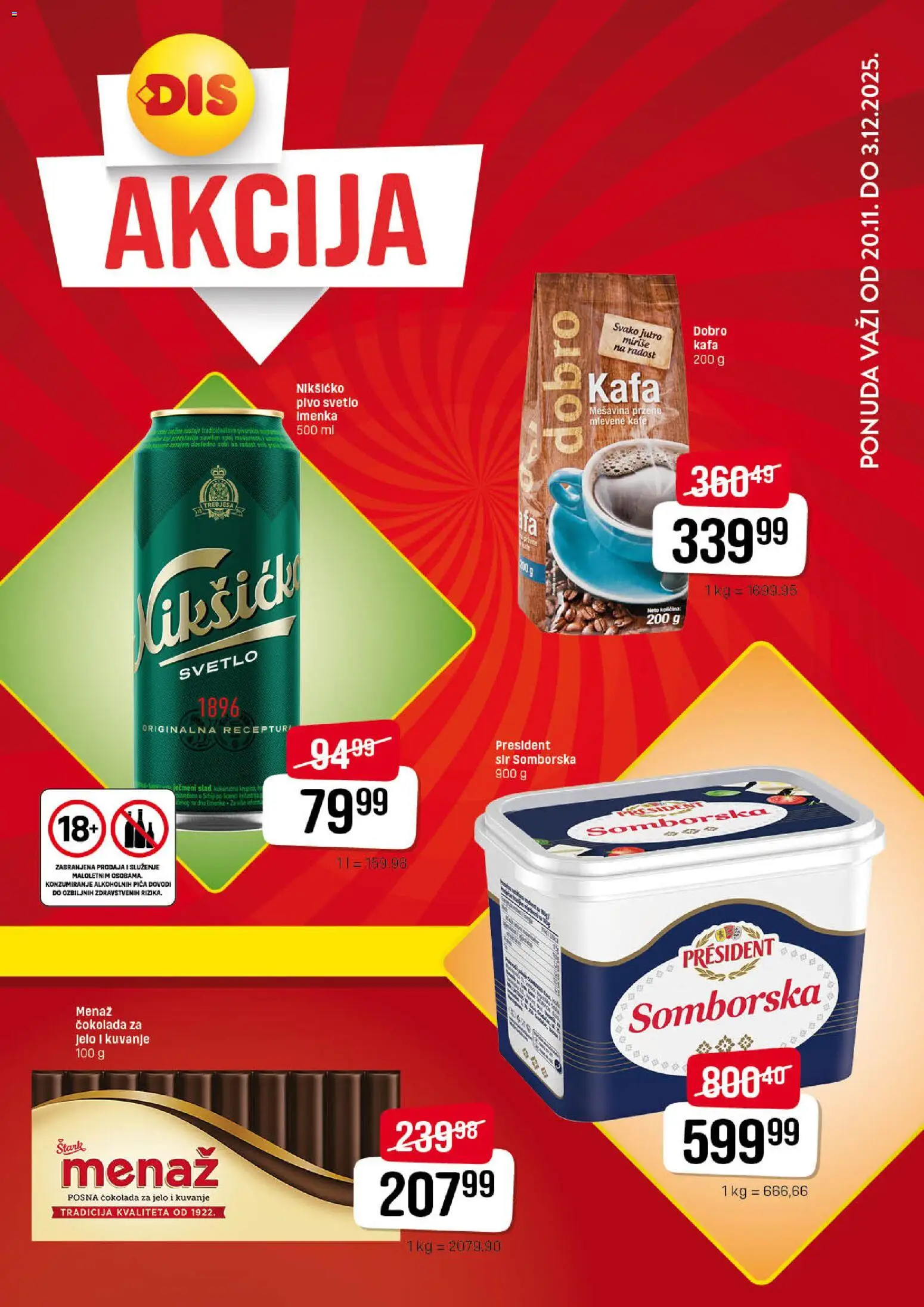 DIS katalog - važi od 20.11.2025 | Strana: 1 | Proizvode: Kafa, Čokolada, Pica, Pivo