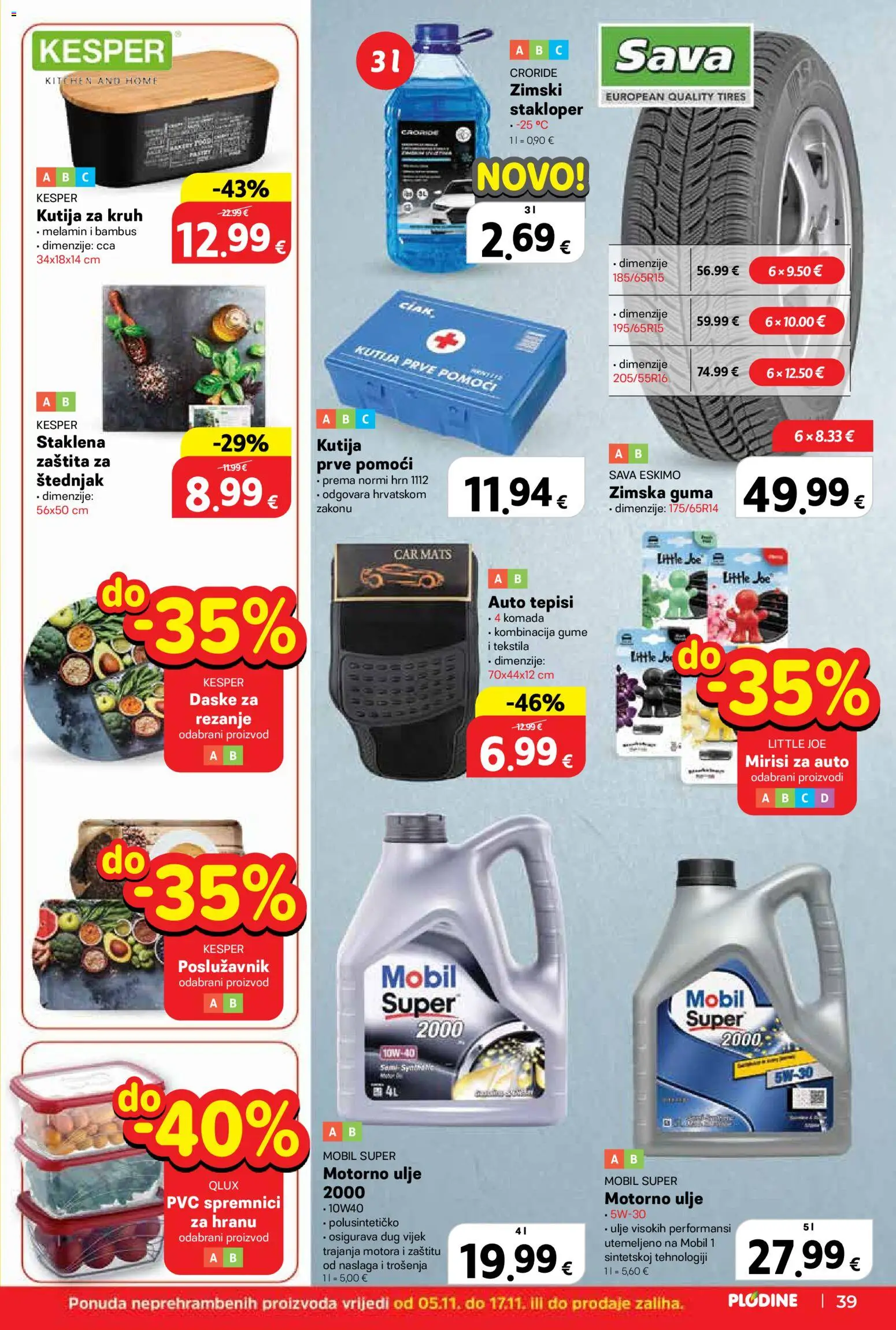 Plodine katalog | vrijedi od 05.11.2025 | Stranica: 39 | Proizvodi: Kutija, Kruh, Auto tepisi, Štednjak