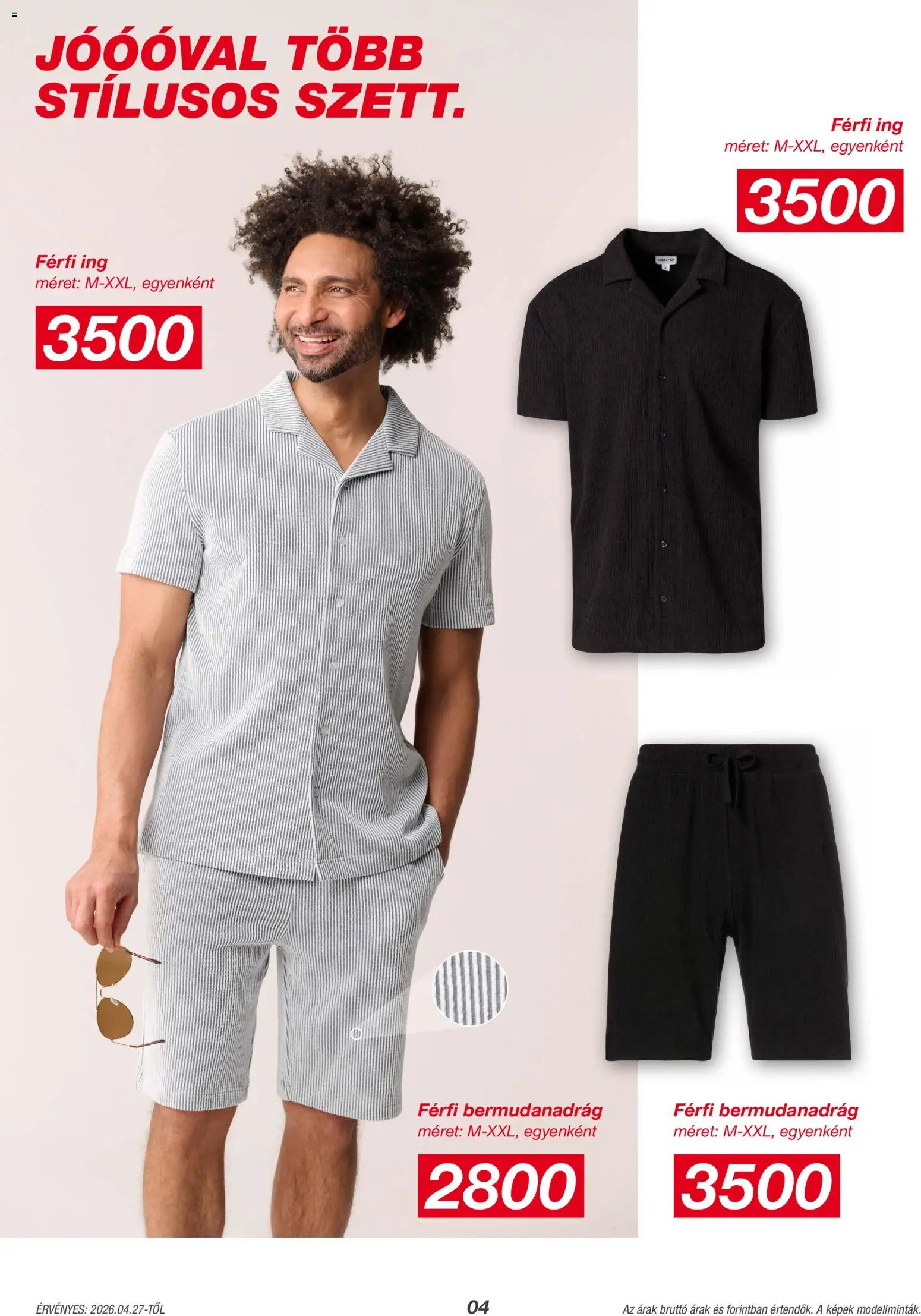 Kik akciós ujság - amely érvényes a következő dátumtól: 27.04.2026 | Oldal: 4 | Termékek: Bermudanadrág, Ing
