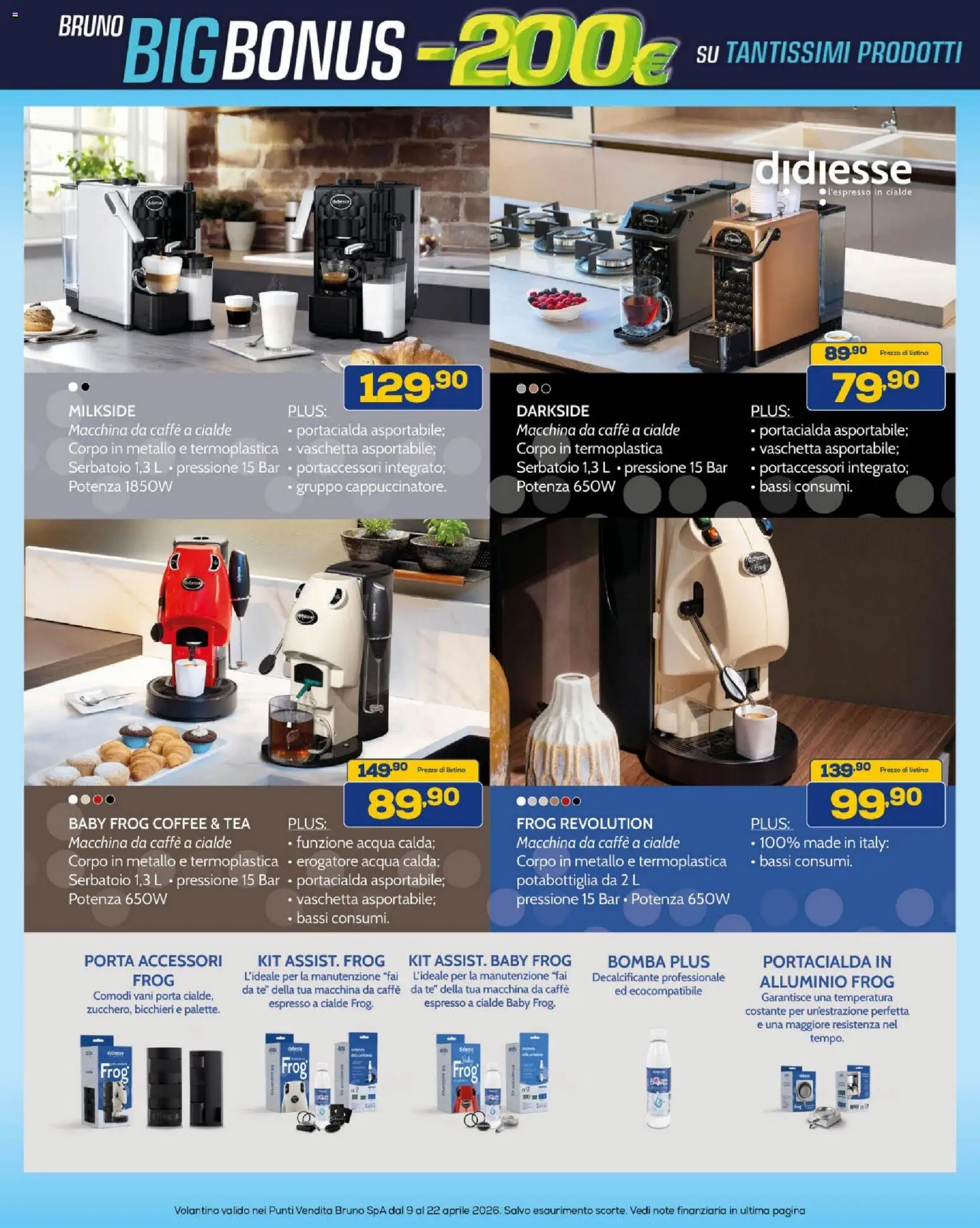 Volantino BRUNO del 09.04.2026 | Pagina: 39 | Prodotti: Caffè, Tè, Acqua, Alluminio